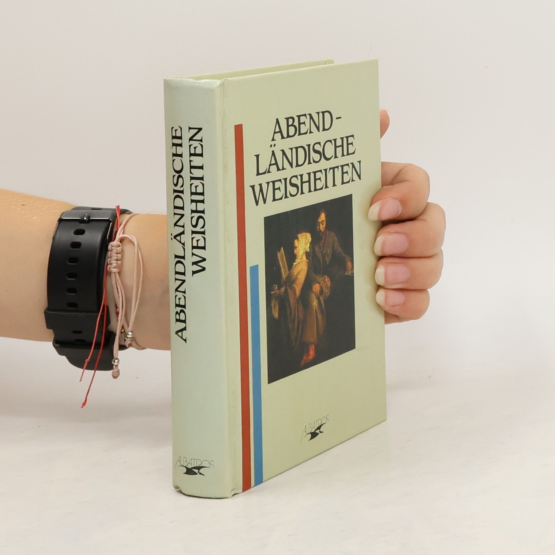 Collectif d'auteurs Abendländische Weisheiten