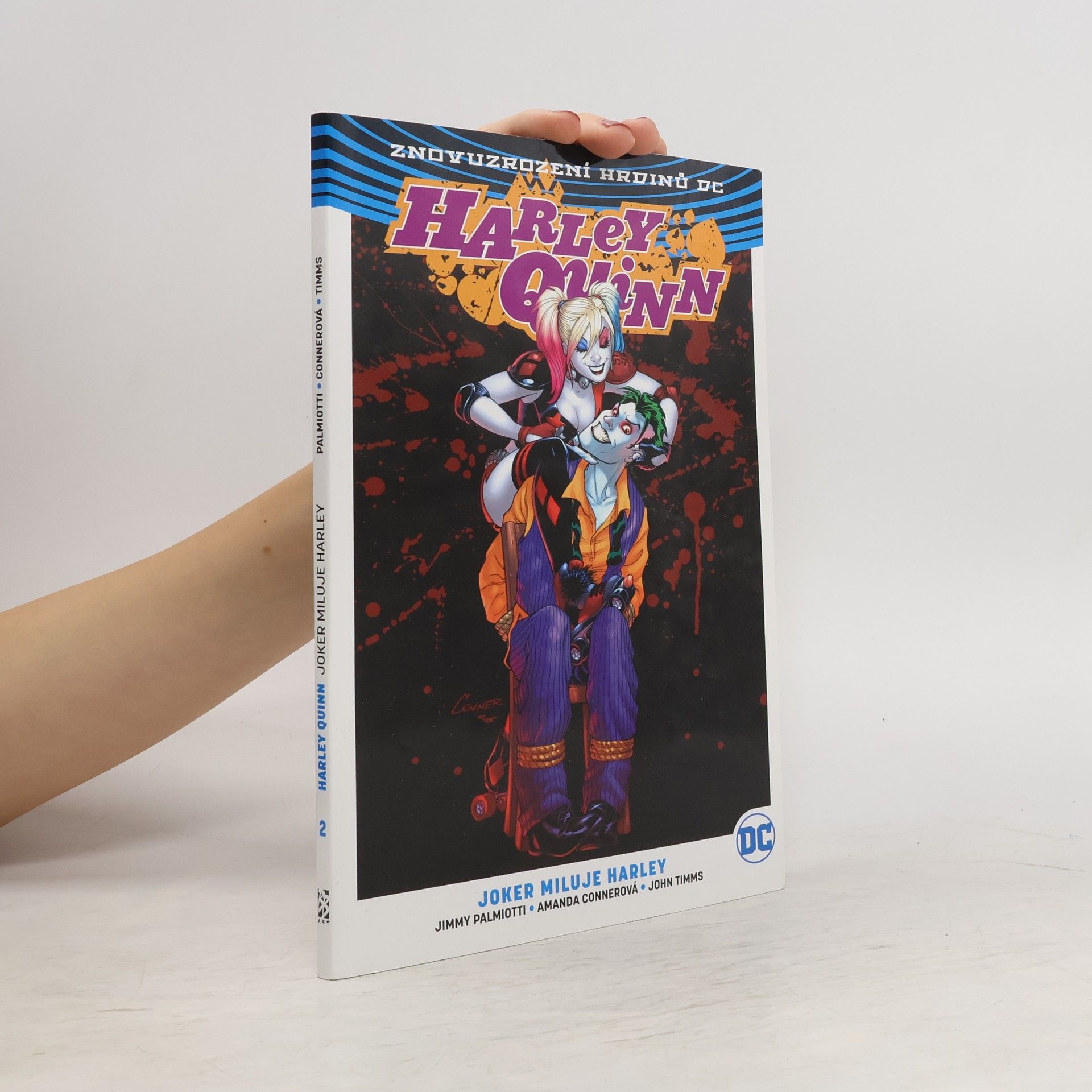 Jimmy Palmiotti Harley Quinn 2: Joker miluje Harley