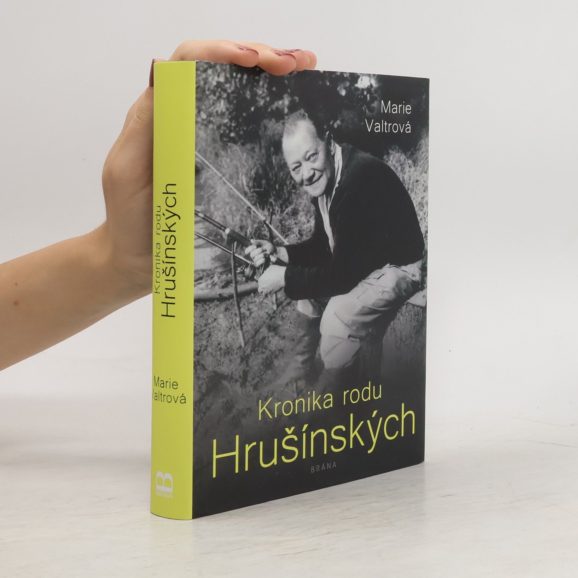 Marie Valtrová Kronika rodu Hrušínských