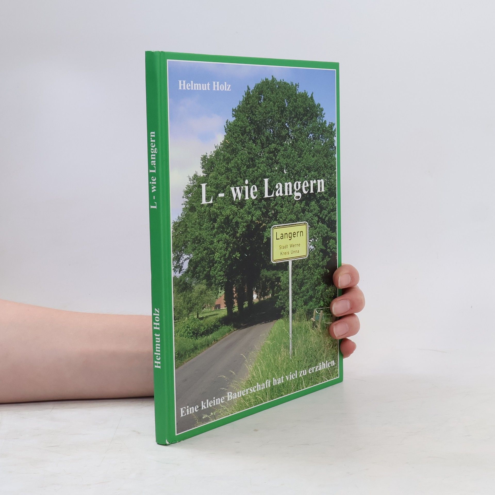 Helmut Holz L - wie Langern