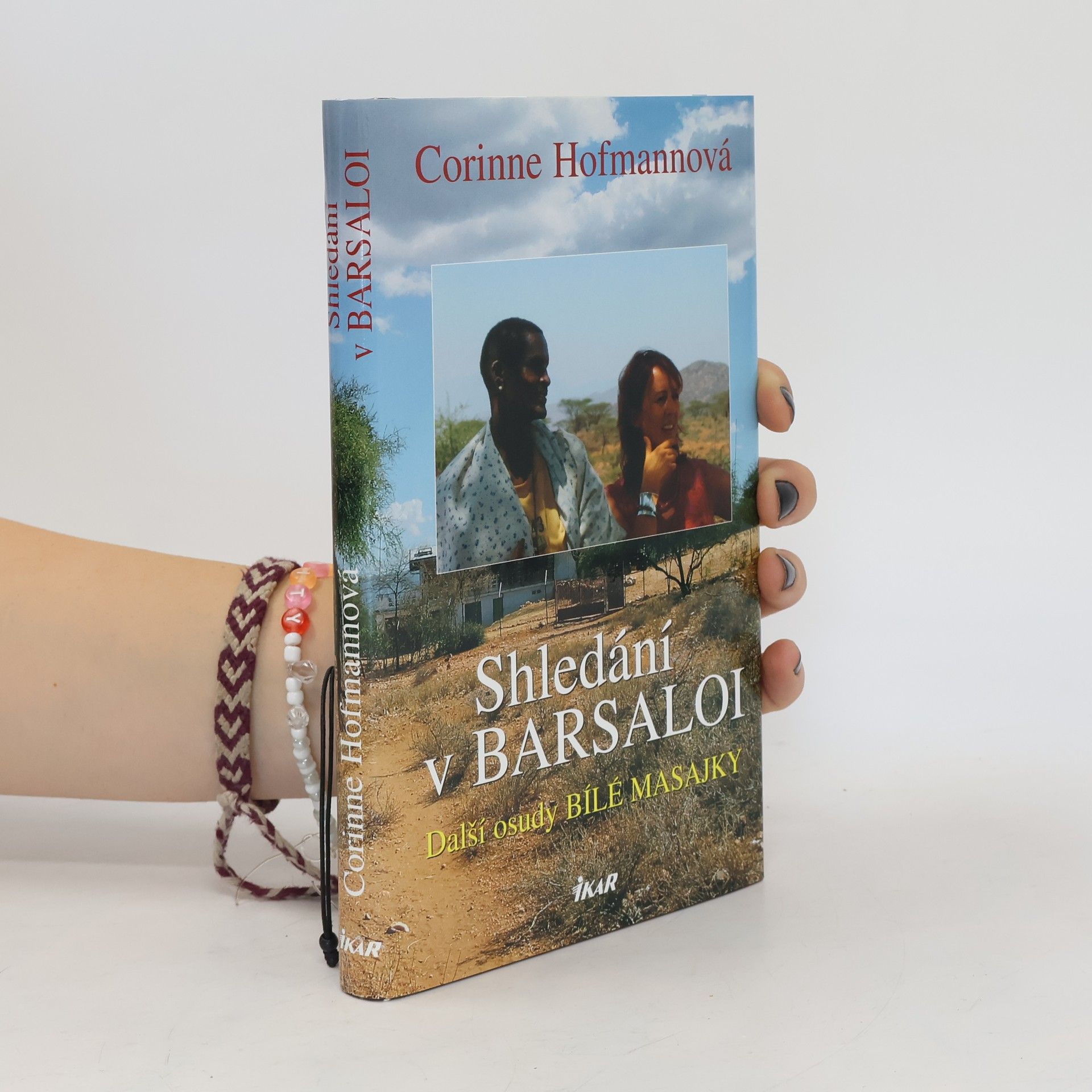 Corinne Hofmann Shledání v Barsaloi