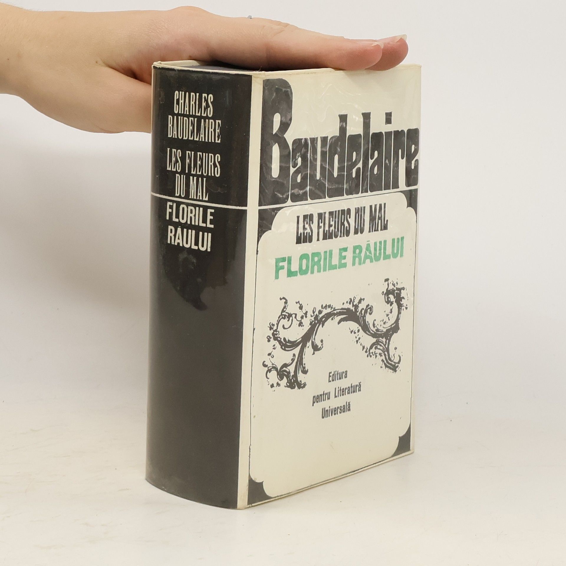 Charles Baudelaire Les Fleurs du mal. Florile raului