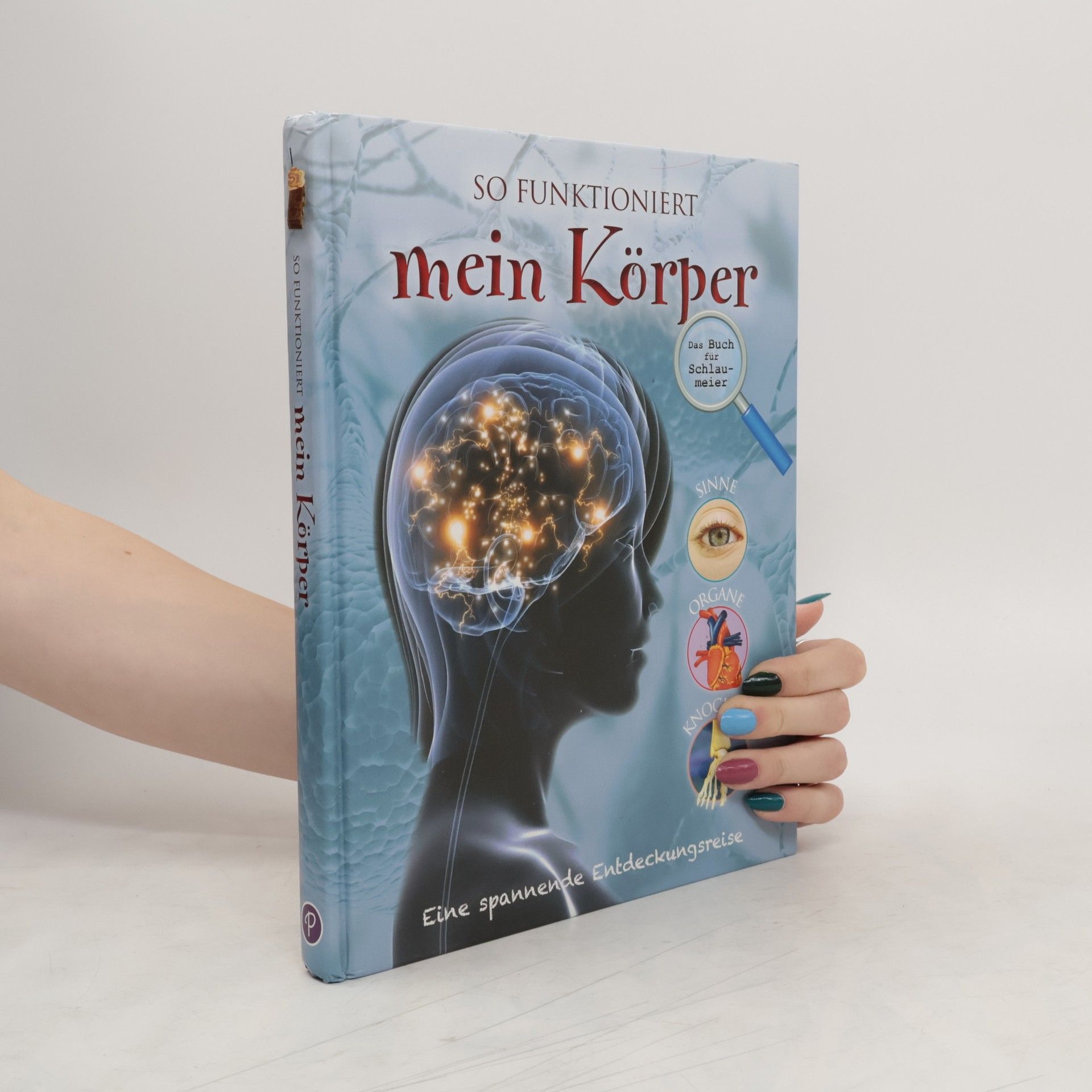 Steve Parker So funktioniert mein Körper