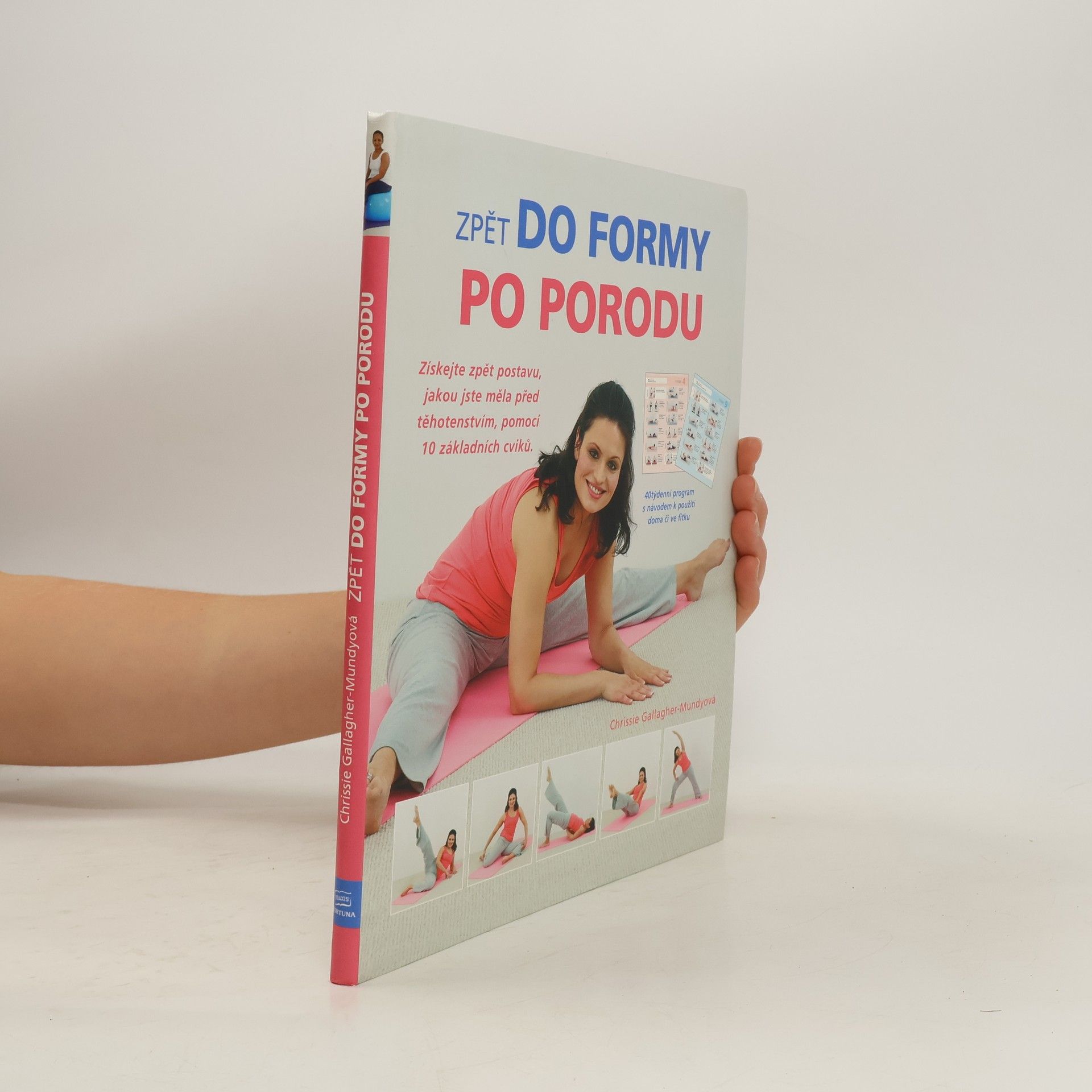 Chrissie Gallagher Mundy Zpět do formy po porodu