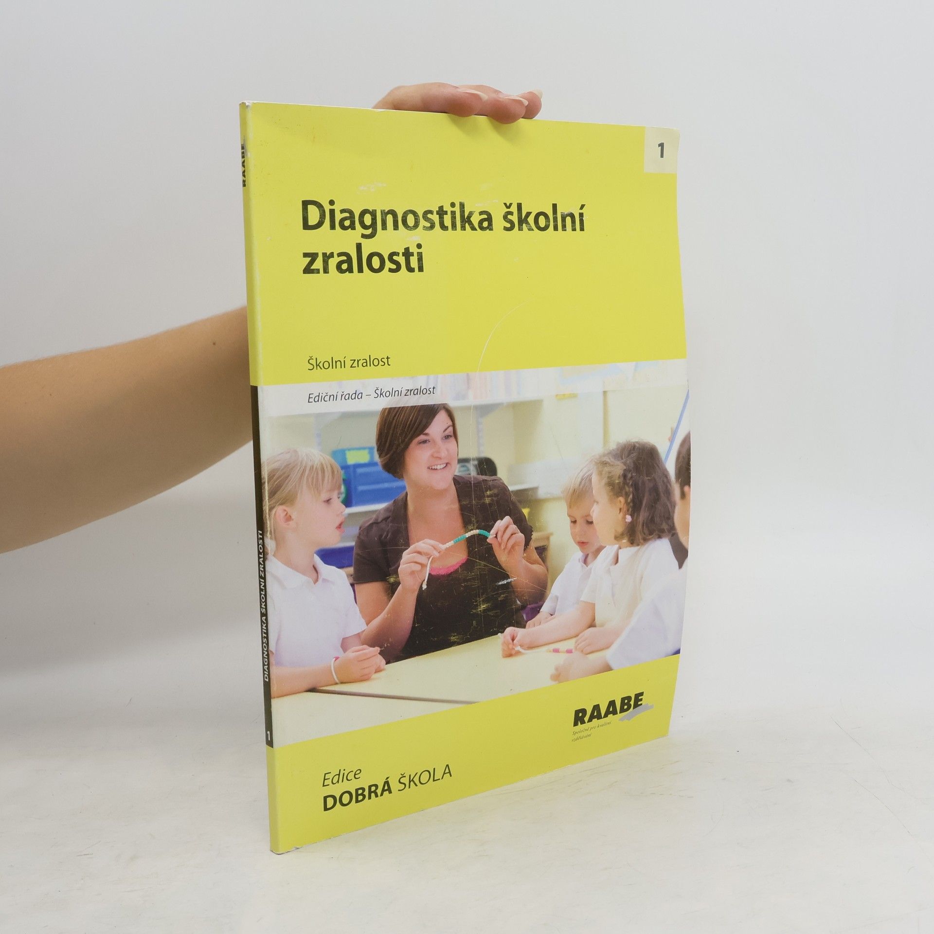 kolektiv Diagnostika školní zralosti