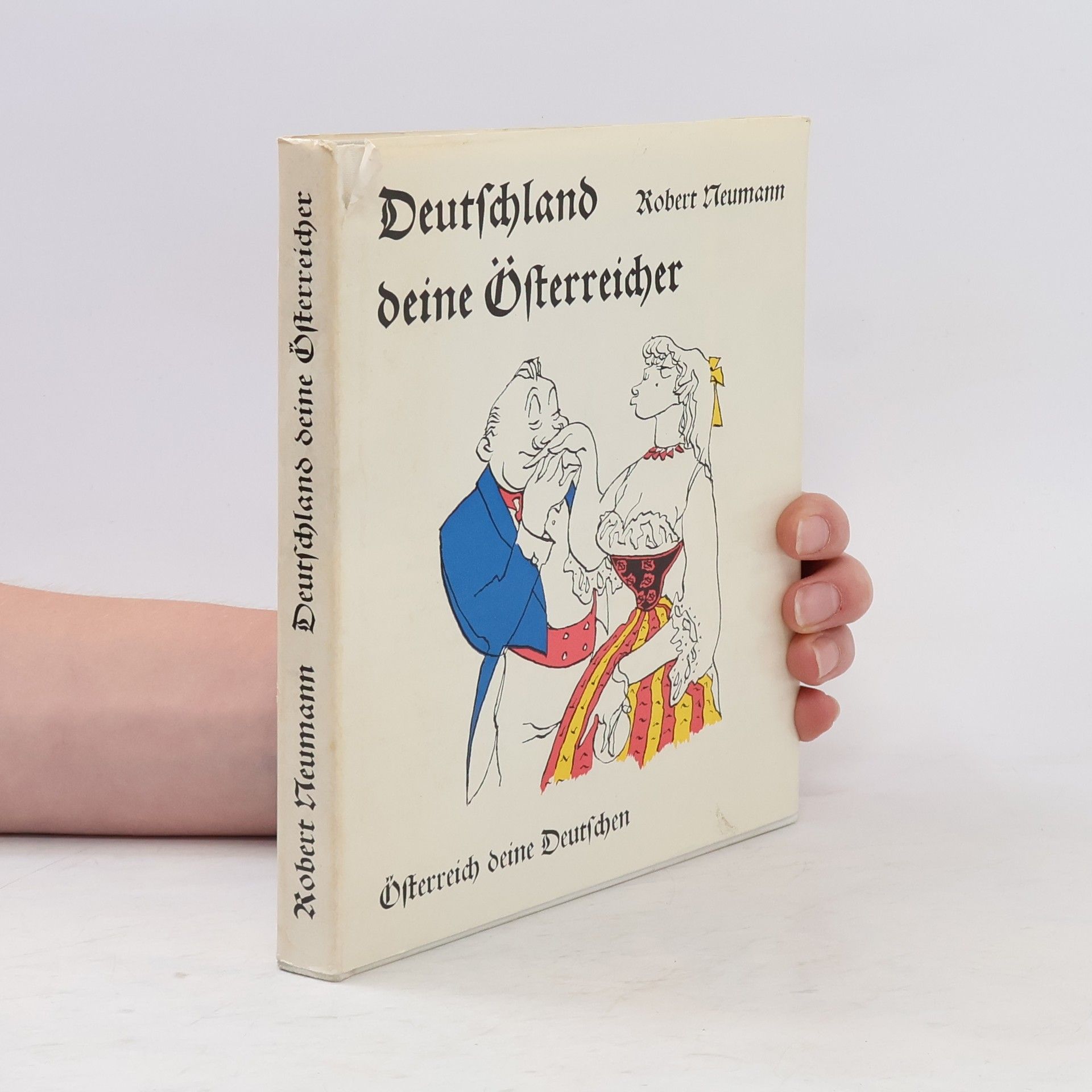 Robert Neumann Deutschland, deine Österreicher