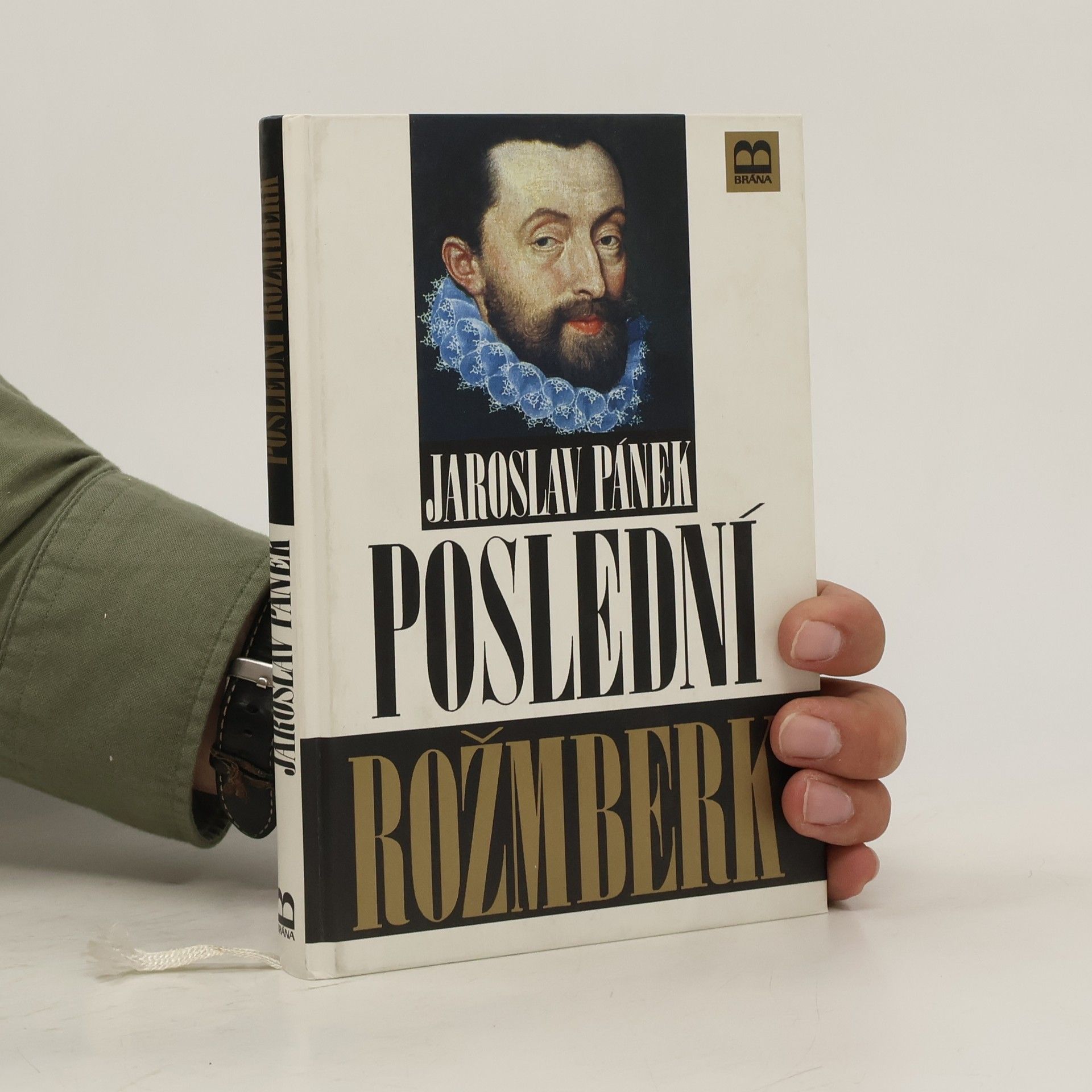 Jaroslav Pánek Poslední Rožmberk