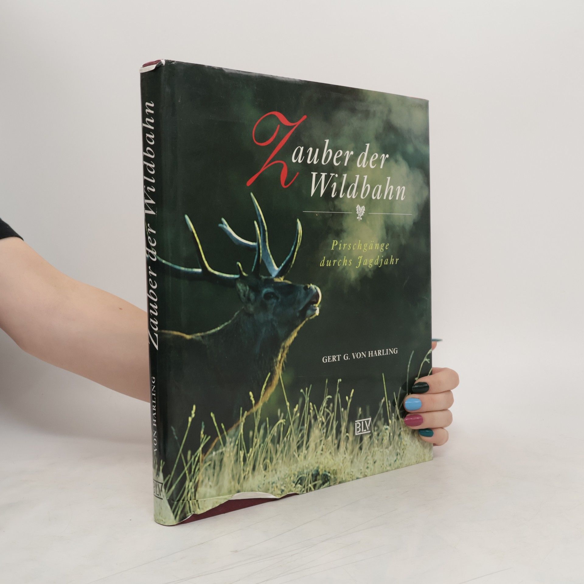 Gert G. von Harling Zauber der Wildbahn