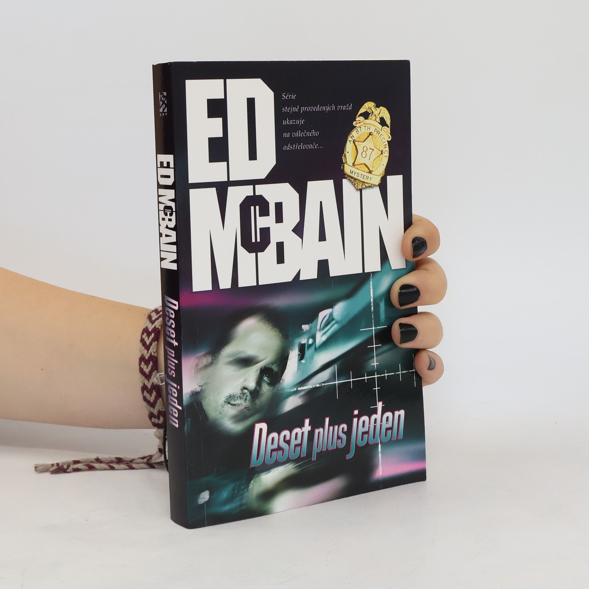 Ed McBain Deset plus jeden: Román z 87. revíru