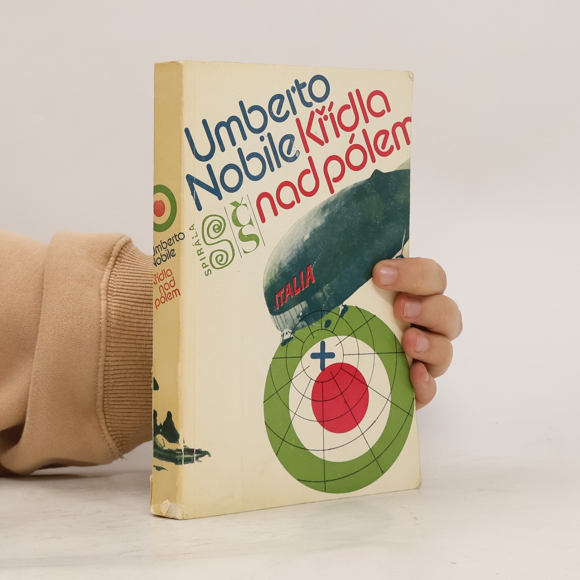Umberto Nobile Křídla nad pólem