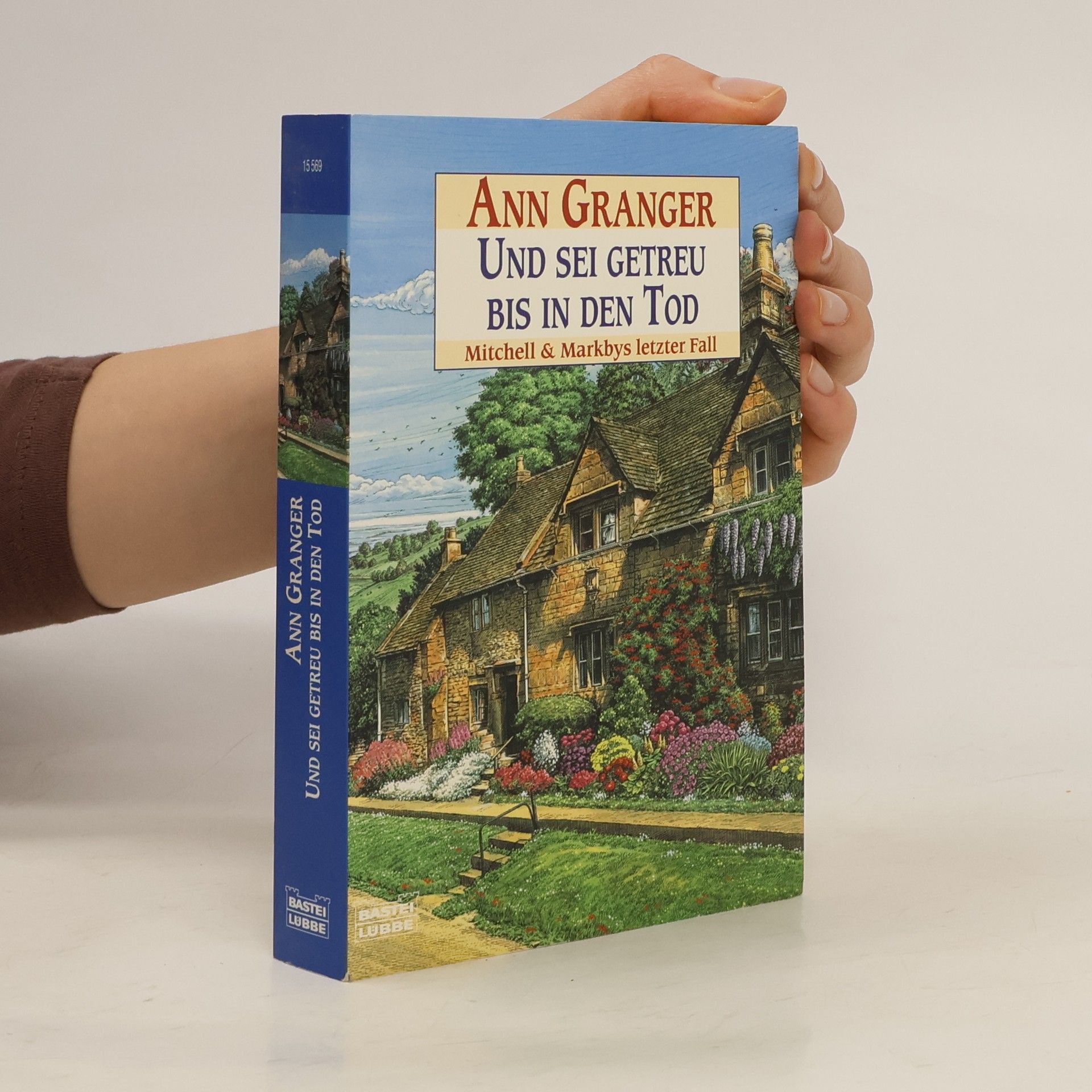 Ann Granger Und sei getreu bis in den Tod