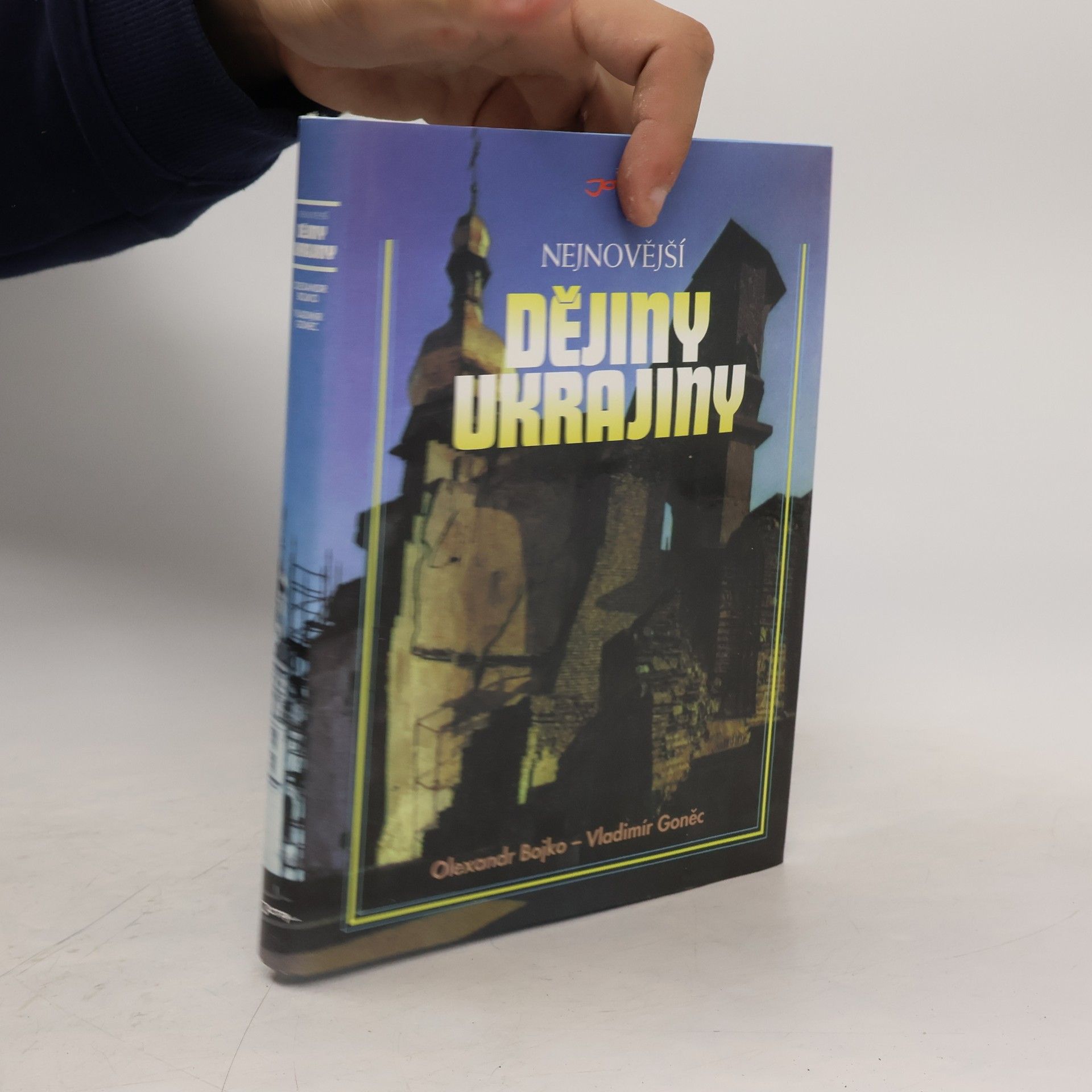 Oleksandr Bojko Nejnovější dějiny Ukrajiny