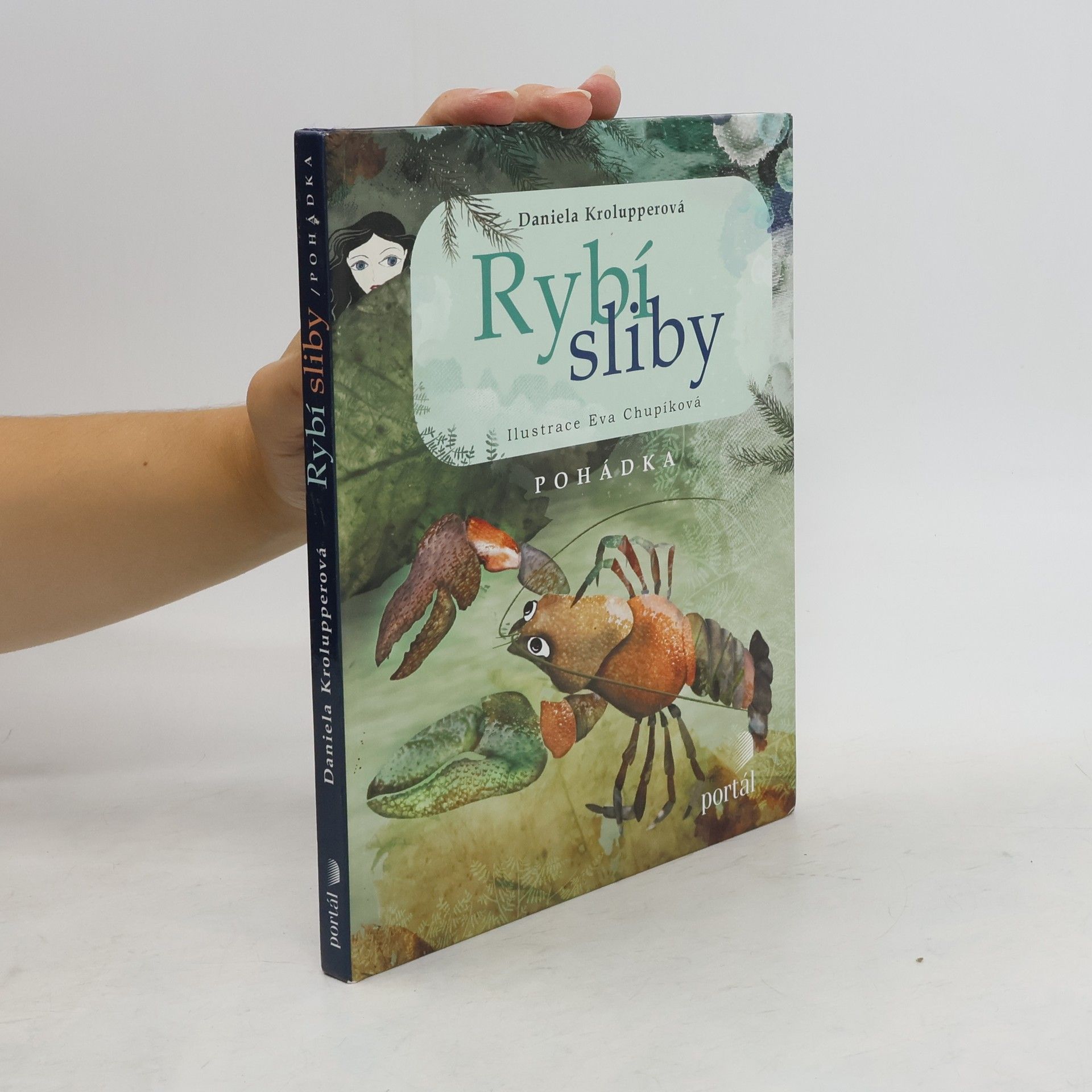 Daniela Krolupperová Rybí sliby: Pohádka