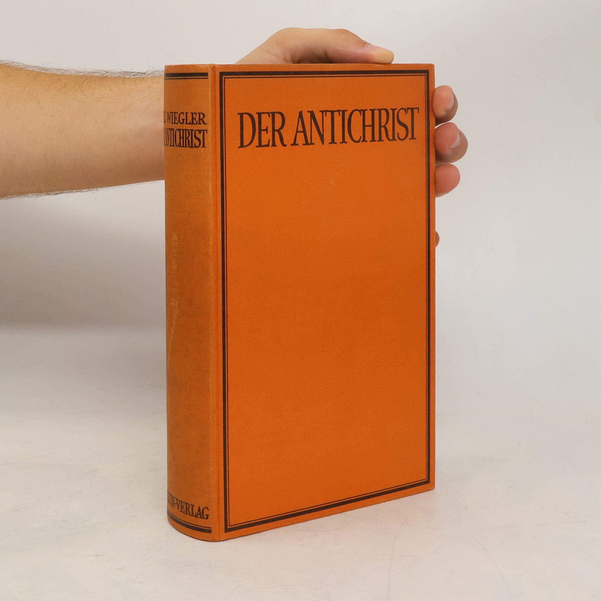 Paul Wiegler Der Antichrist