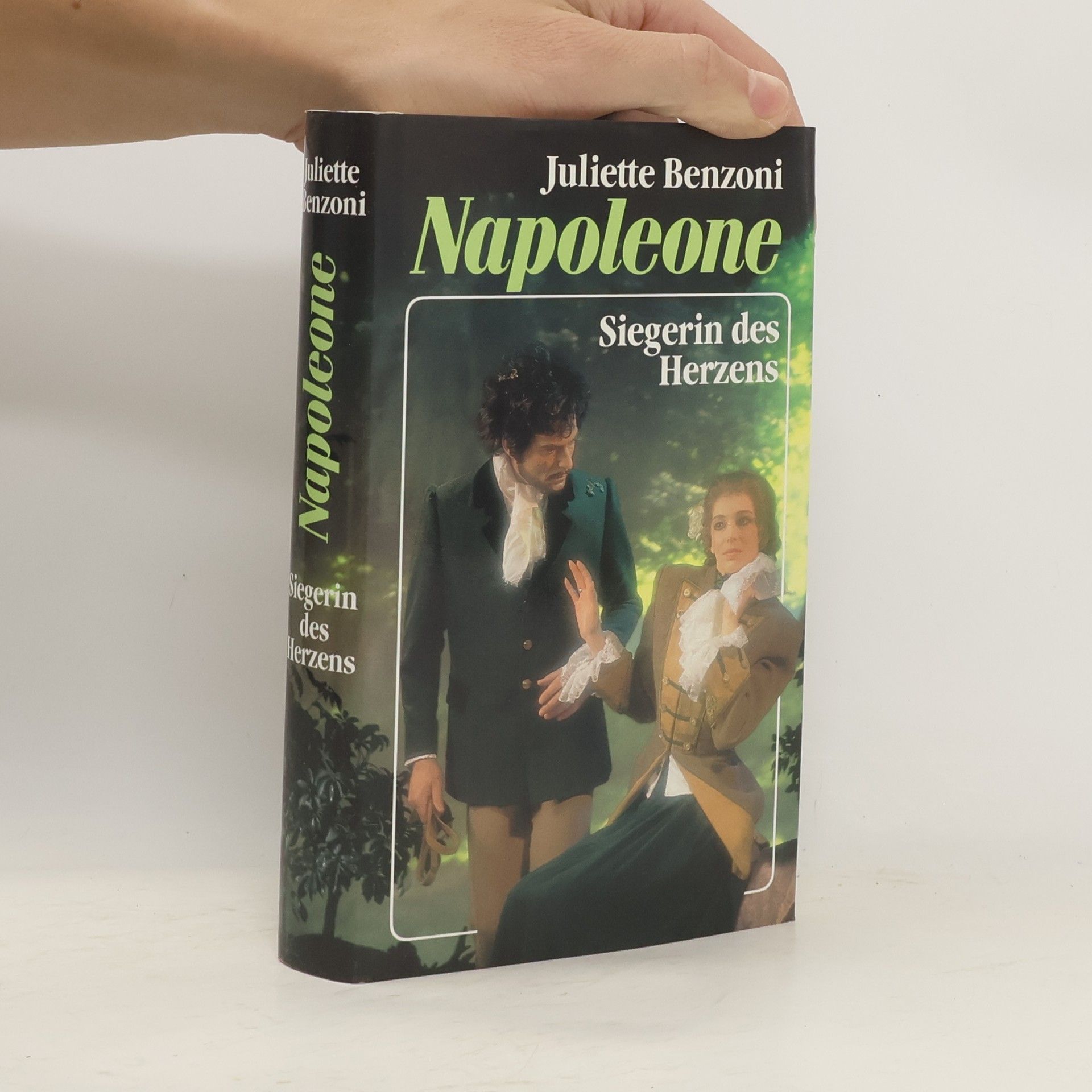 Juliette Benzoni Napoleone. Siegerin des Herzens