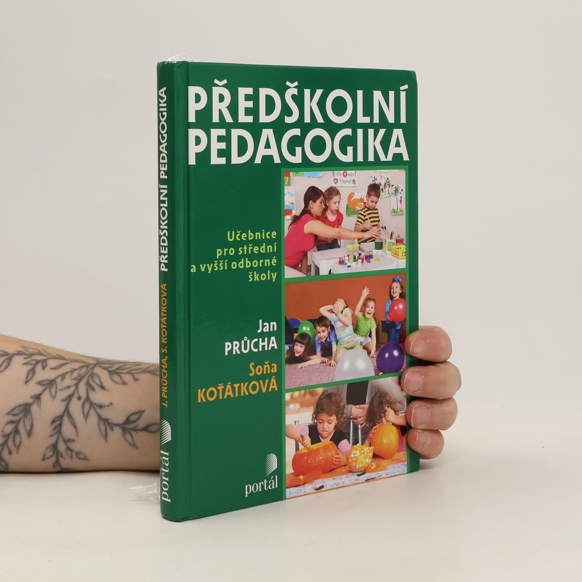 Jan Průcha Předškolní pedagogika : učebnice pro střední a vyšší odborné školy
