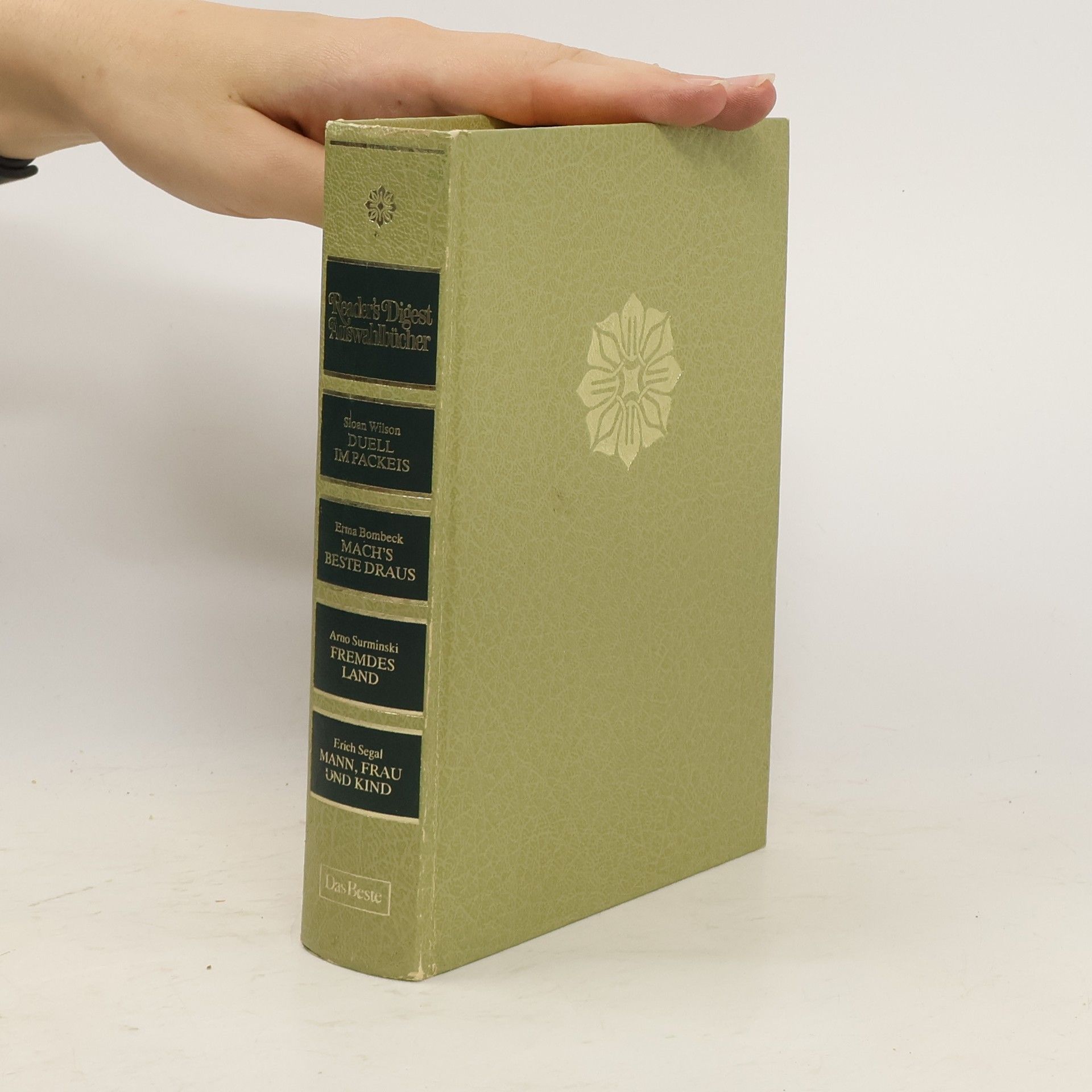 Sloan Wilson Reader's Digest Auswahlbücher. Duell im Packeis. Mach's Beste draus. Fremdes Land. Mann, Frau und Kind.