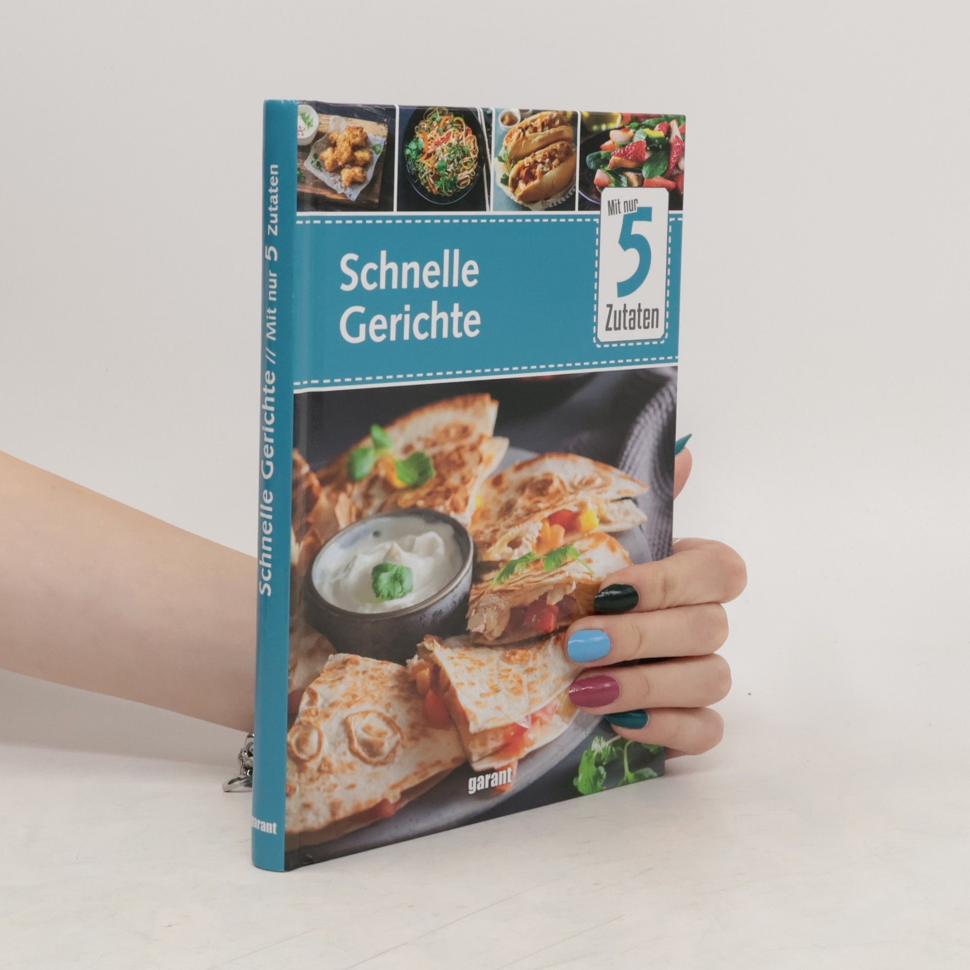 Collectif d'auteurs 5 Zutaten Schnelle Gerichte