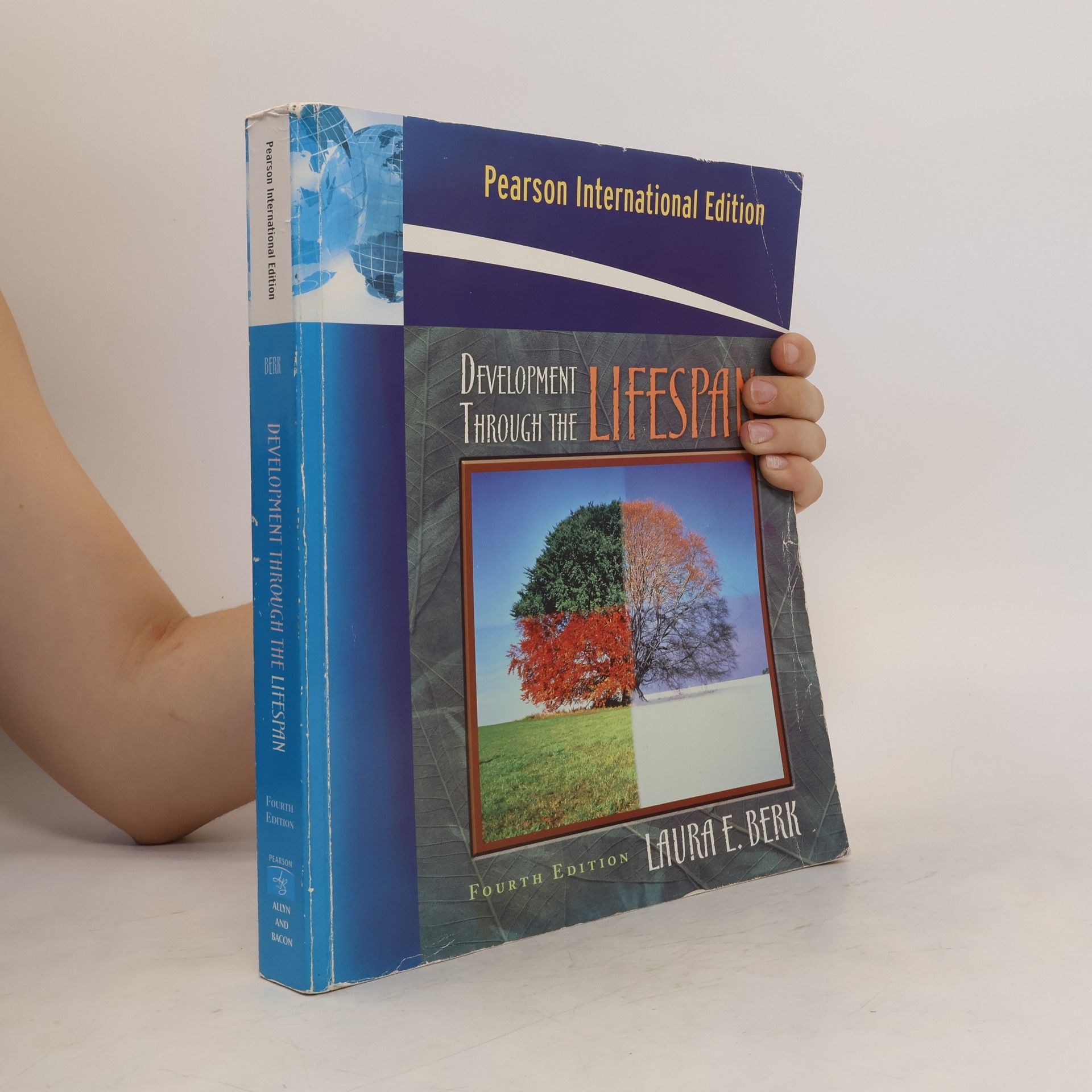 Laura E. Berk Development Through the Lifespan