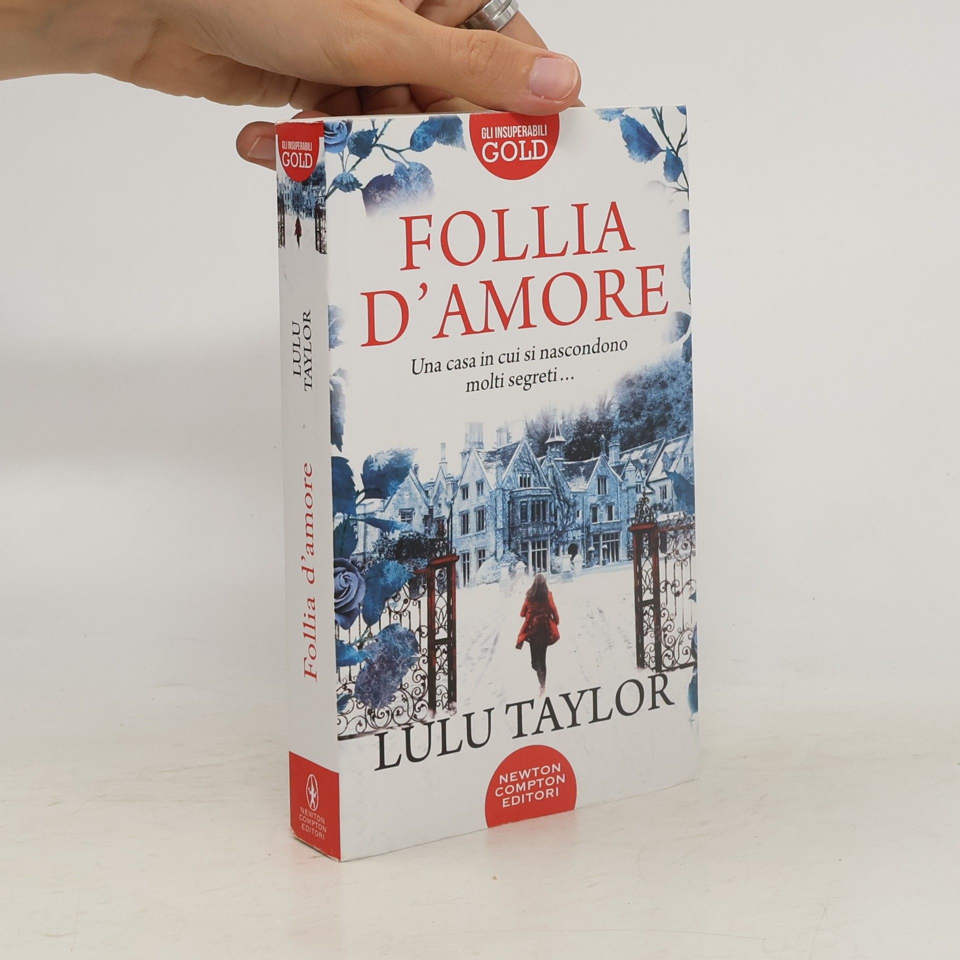 Lulu Taylor Follia d'amore
