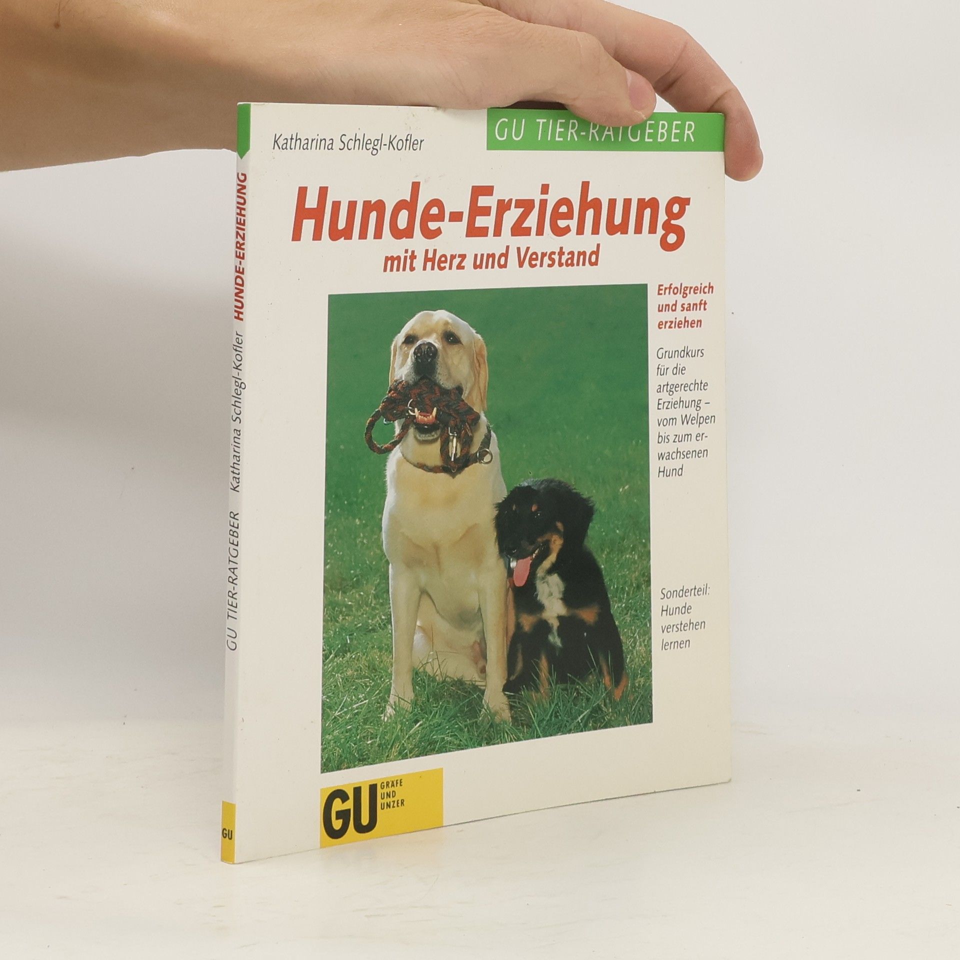 Katharina Schleg Kofler Hunde-Erziehung mit Herz und Verstand