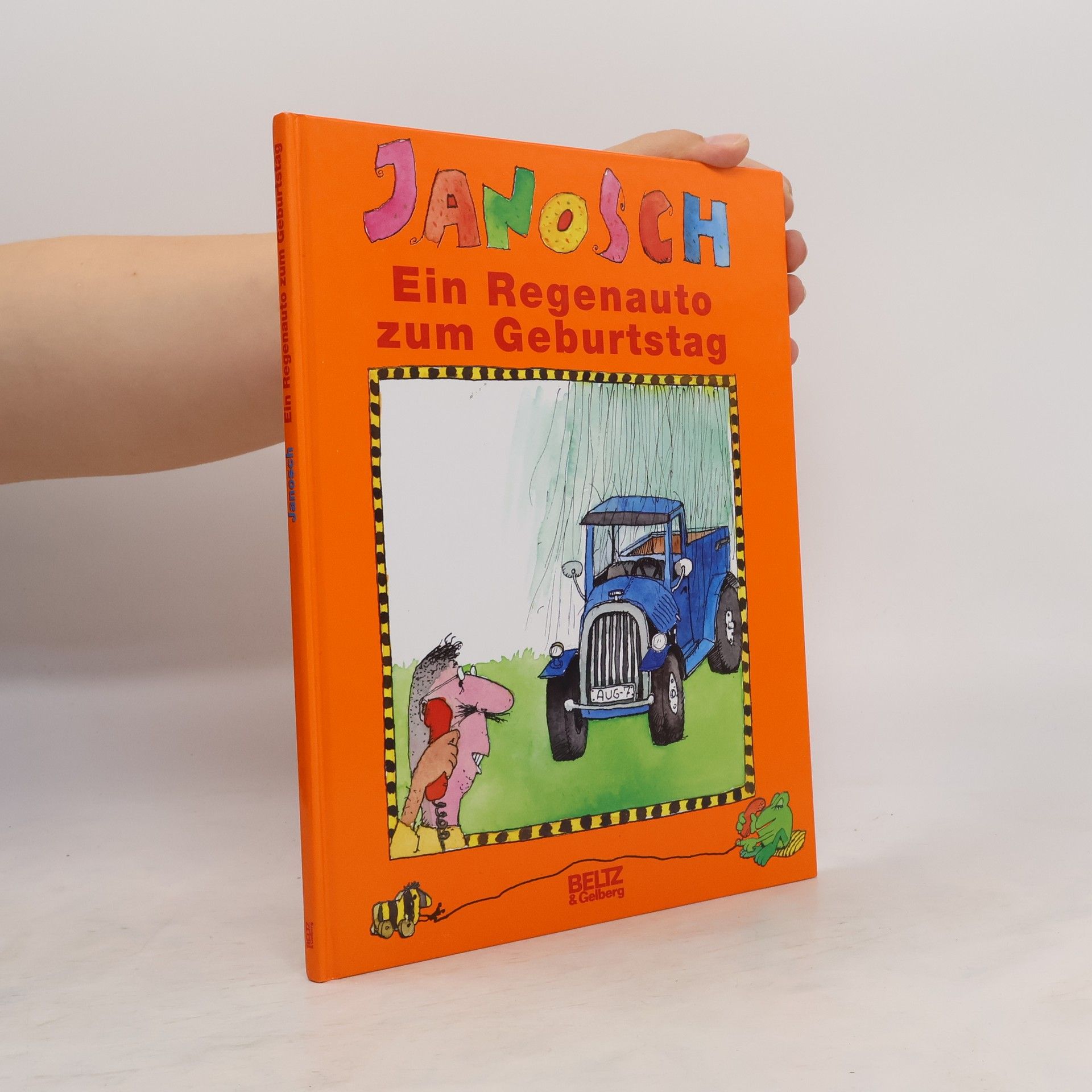 Janosch Ein Regenauto zum Geburtstag