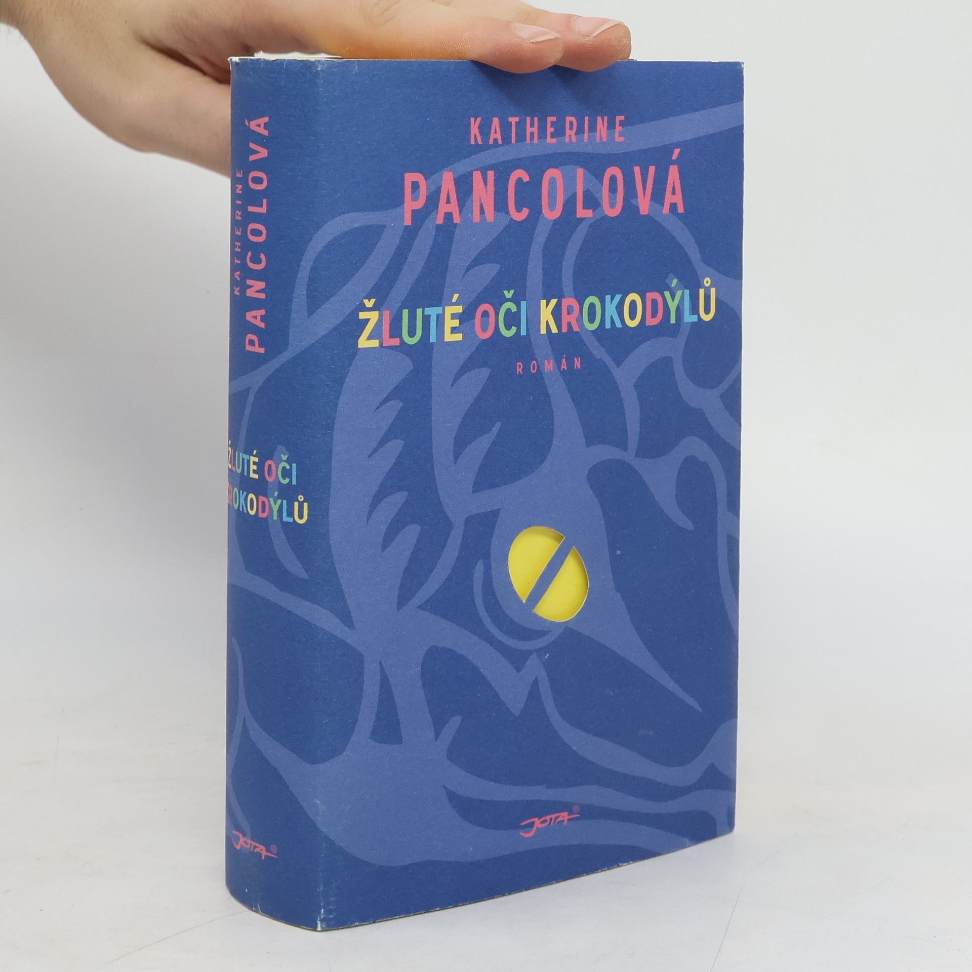 Katherine Pancol Žluté oči krokodýlů