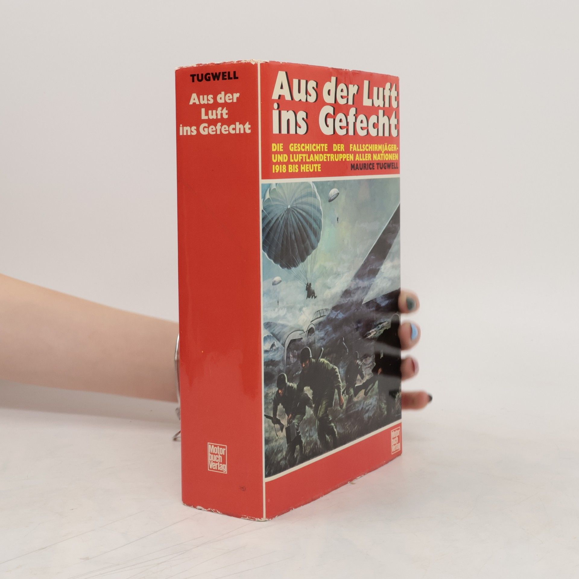 Maurice Tugwell Aus der Luft ins Gefecht