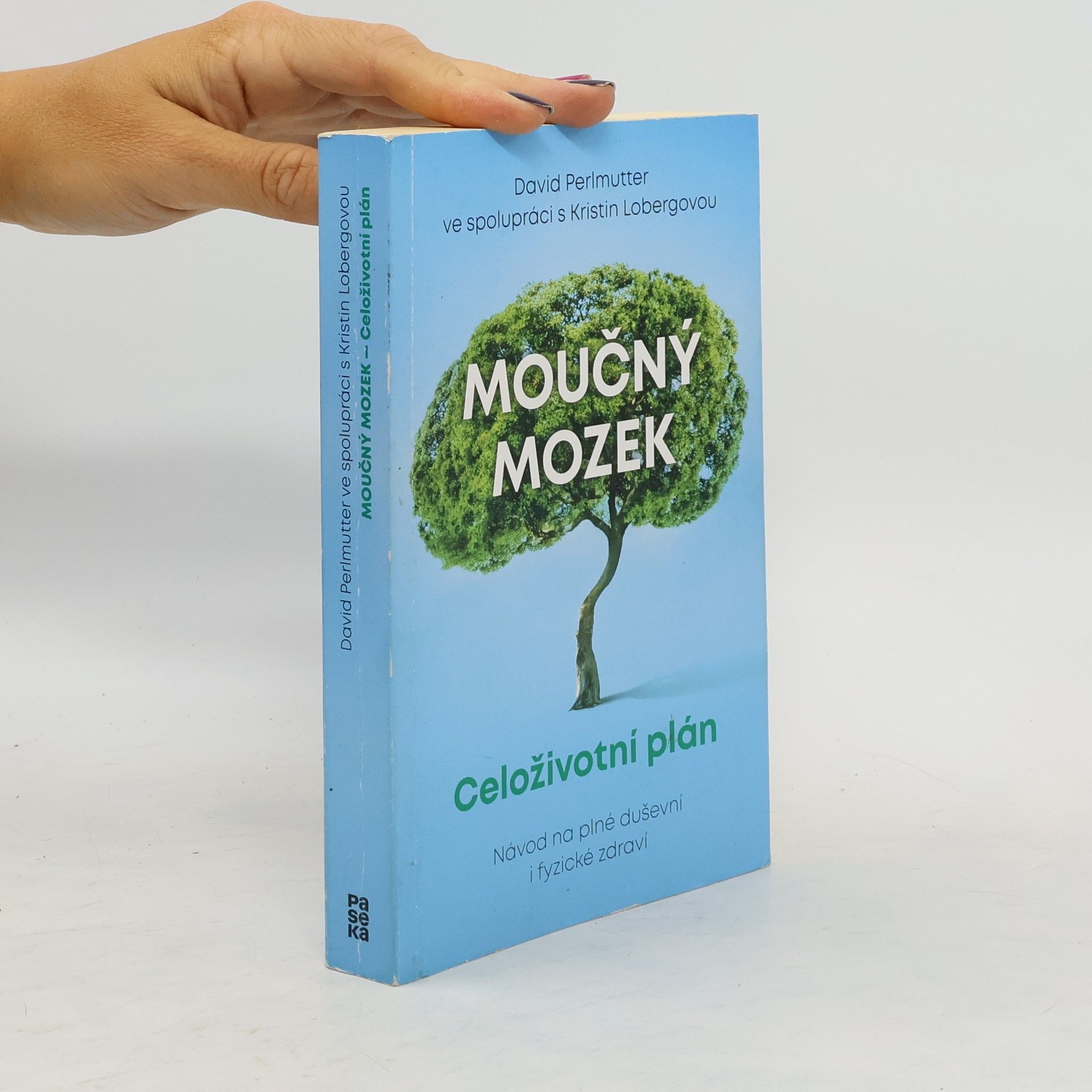 David Perlmutter Moučný mozek - Celoživotní plán