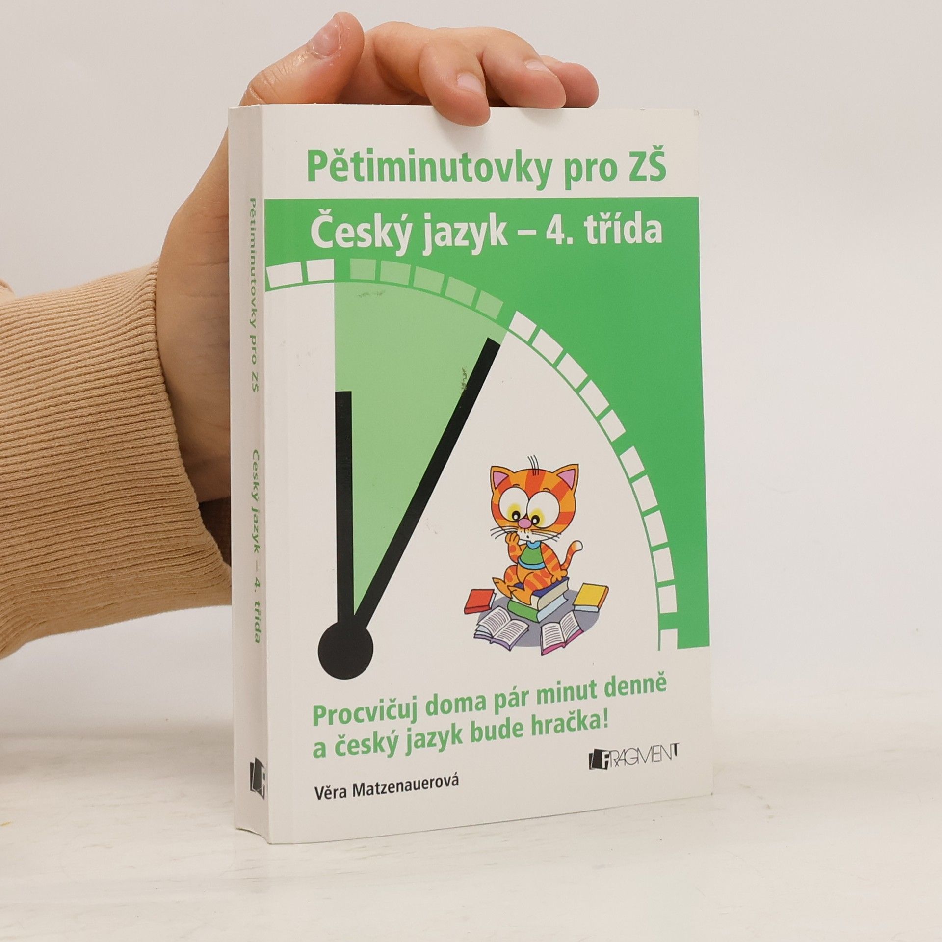 Věra Matzenauerová Pětiminutovky pro ZŠ. Český jazyk - 4. třída