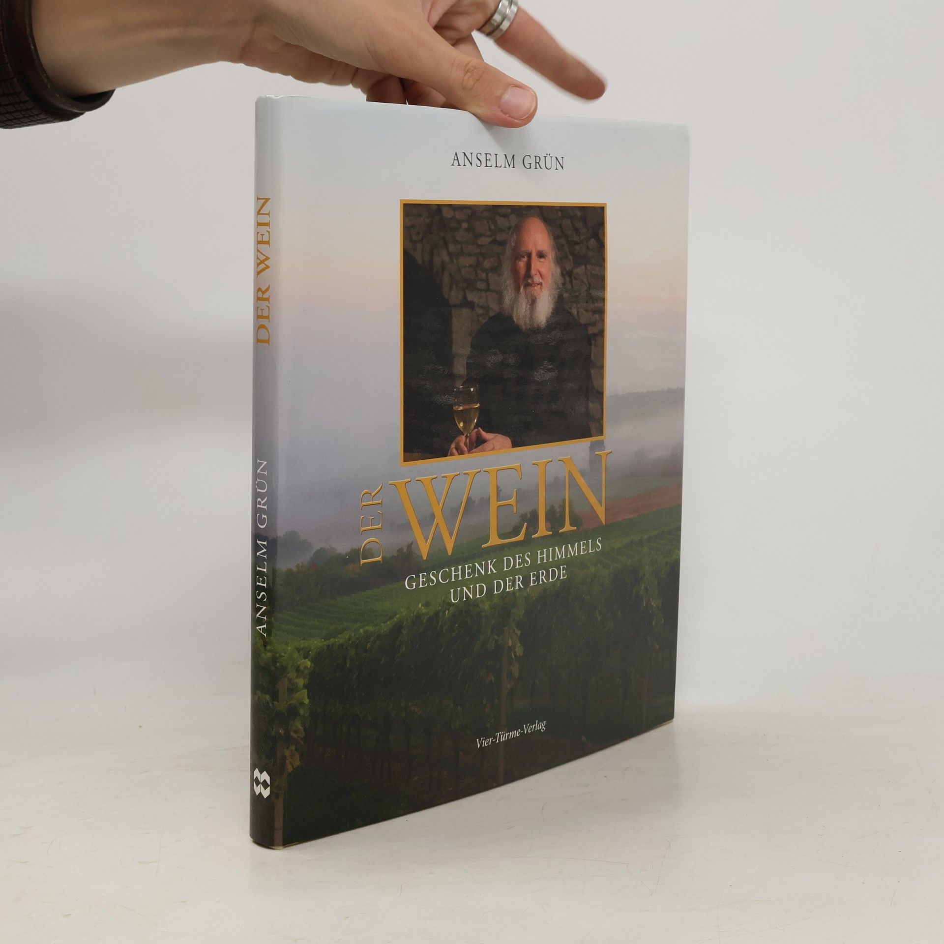 Anselm Grün Der Wein
