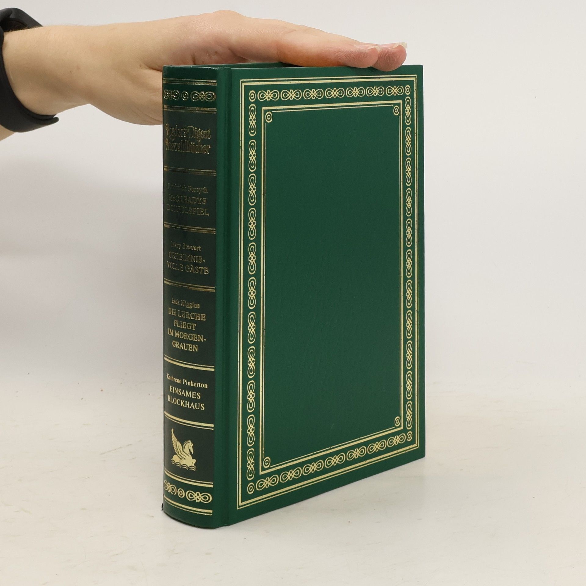 Autorenkollektiv Reader's Digest Auswahlbücher. McCreadys Doppelspiel. Geheimnisvolle Gäste. Die Lerche fliegt im Morgengrauen. Einsames Blockhaus
