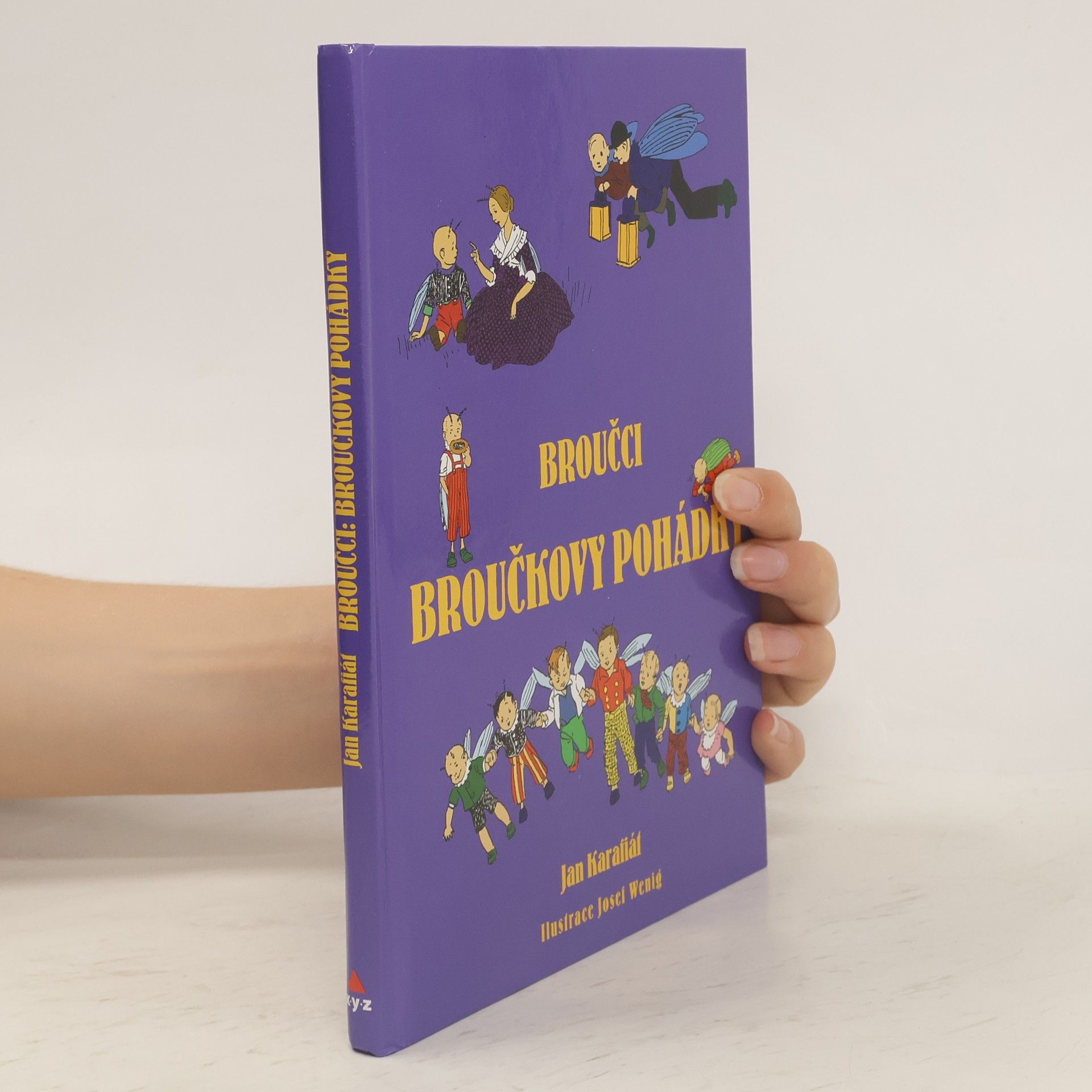 Jan Karafiát Broučci: Broučkovy pohádky