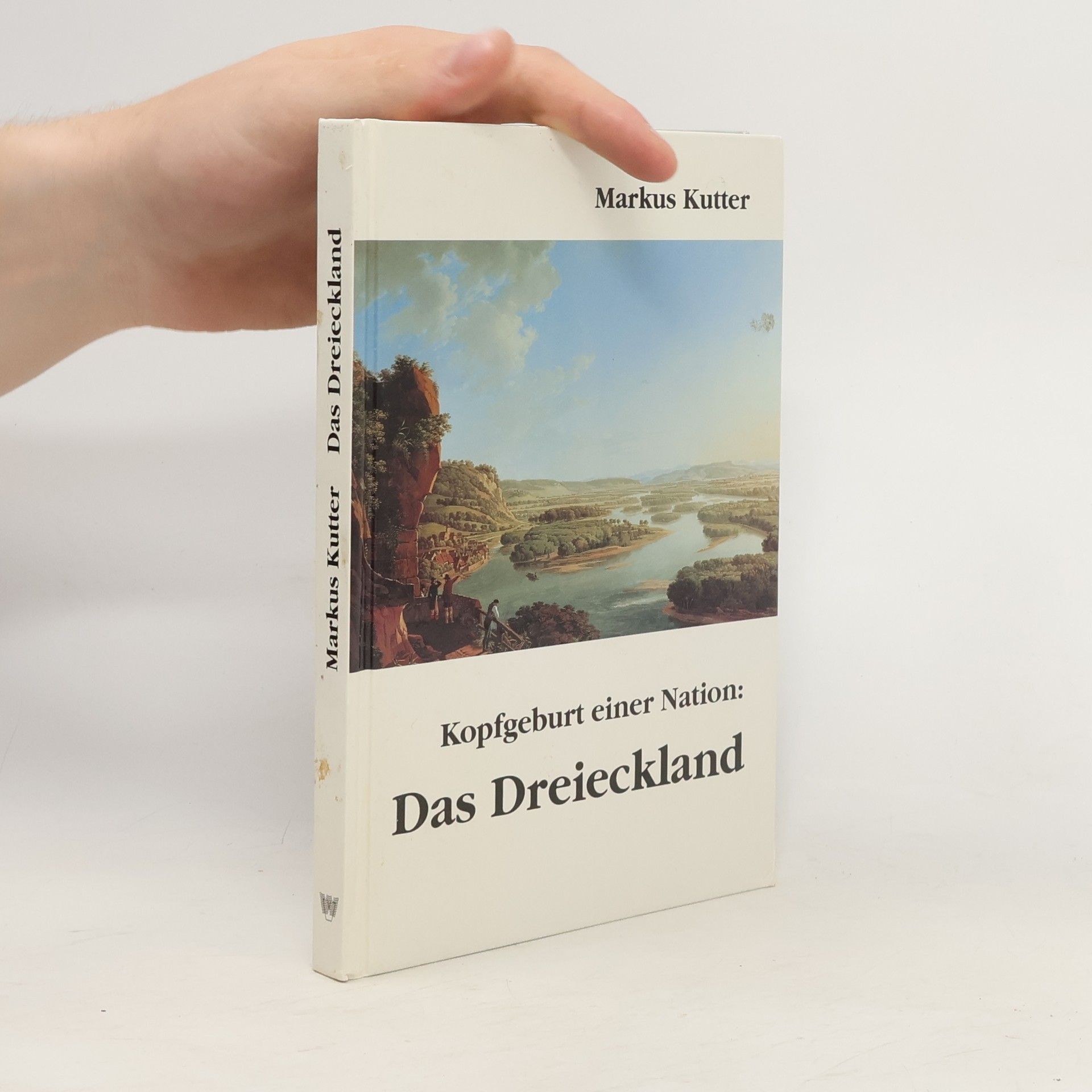 Markus Kutter Kopfgeburt einer Nation: Das Dreieckland