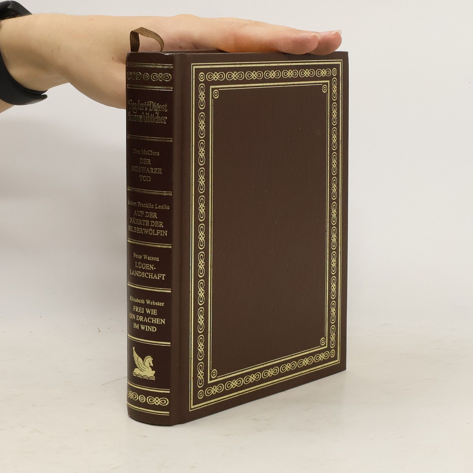 Autorenkollektiv Reader's Digest Auswahlbücher. Der schwarze Tod, Auf der Fährte der Silberwölfin, Lügenlandschaft, Frei wie ein Drachen im Wind