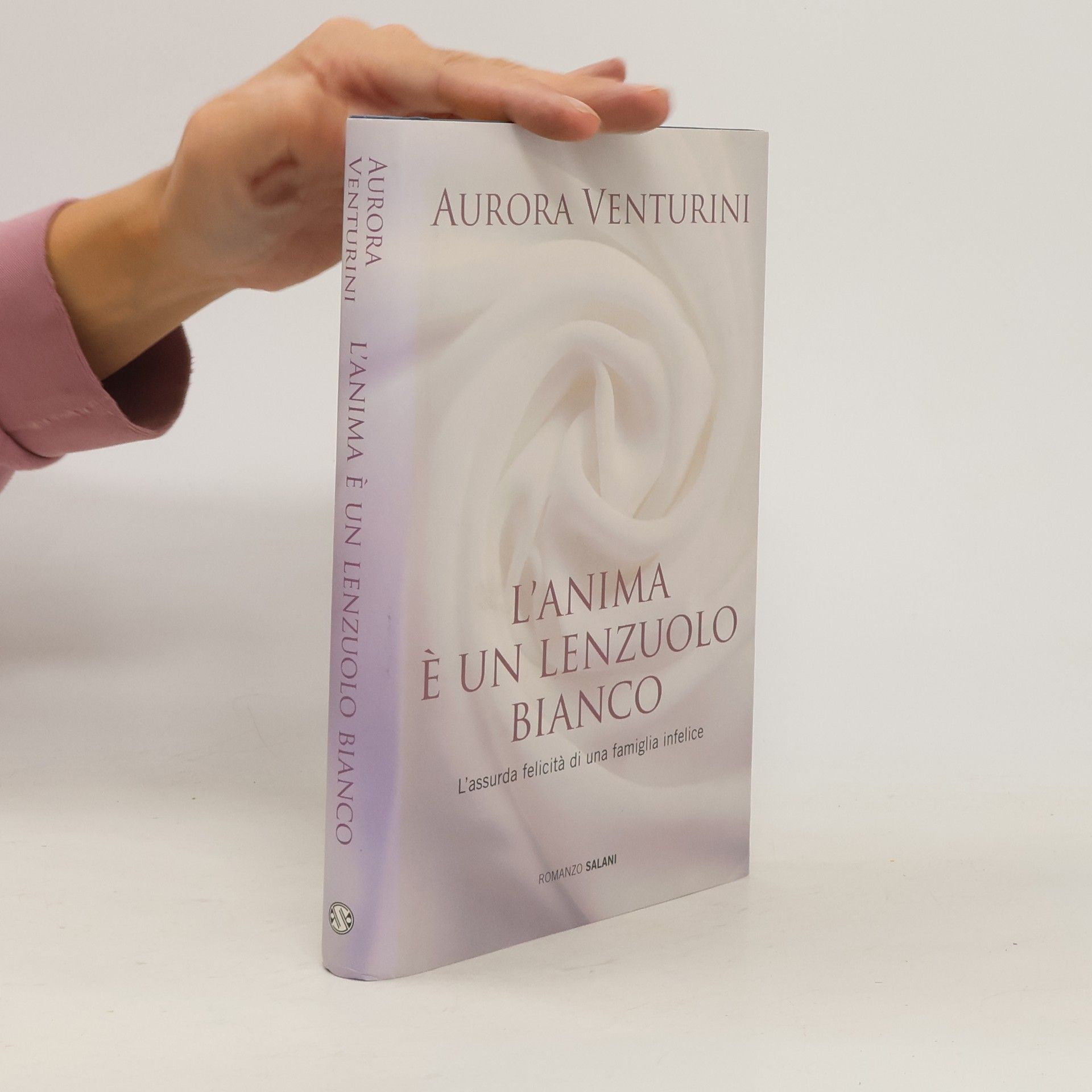Aurora Venturini L'anima è un lenzuolo bianco