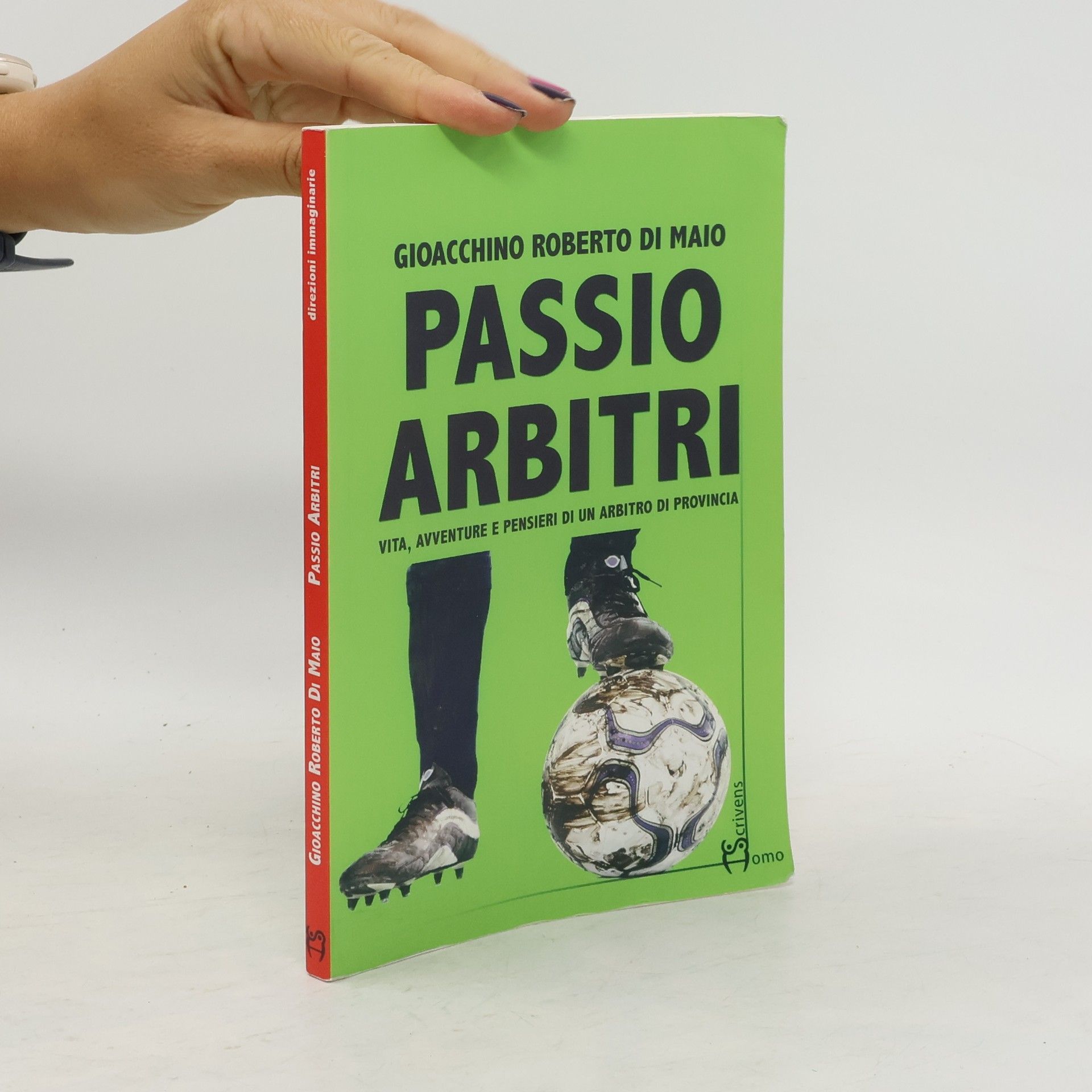 Gioacchino Roberto Di Maio Passio Arbitri