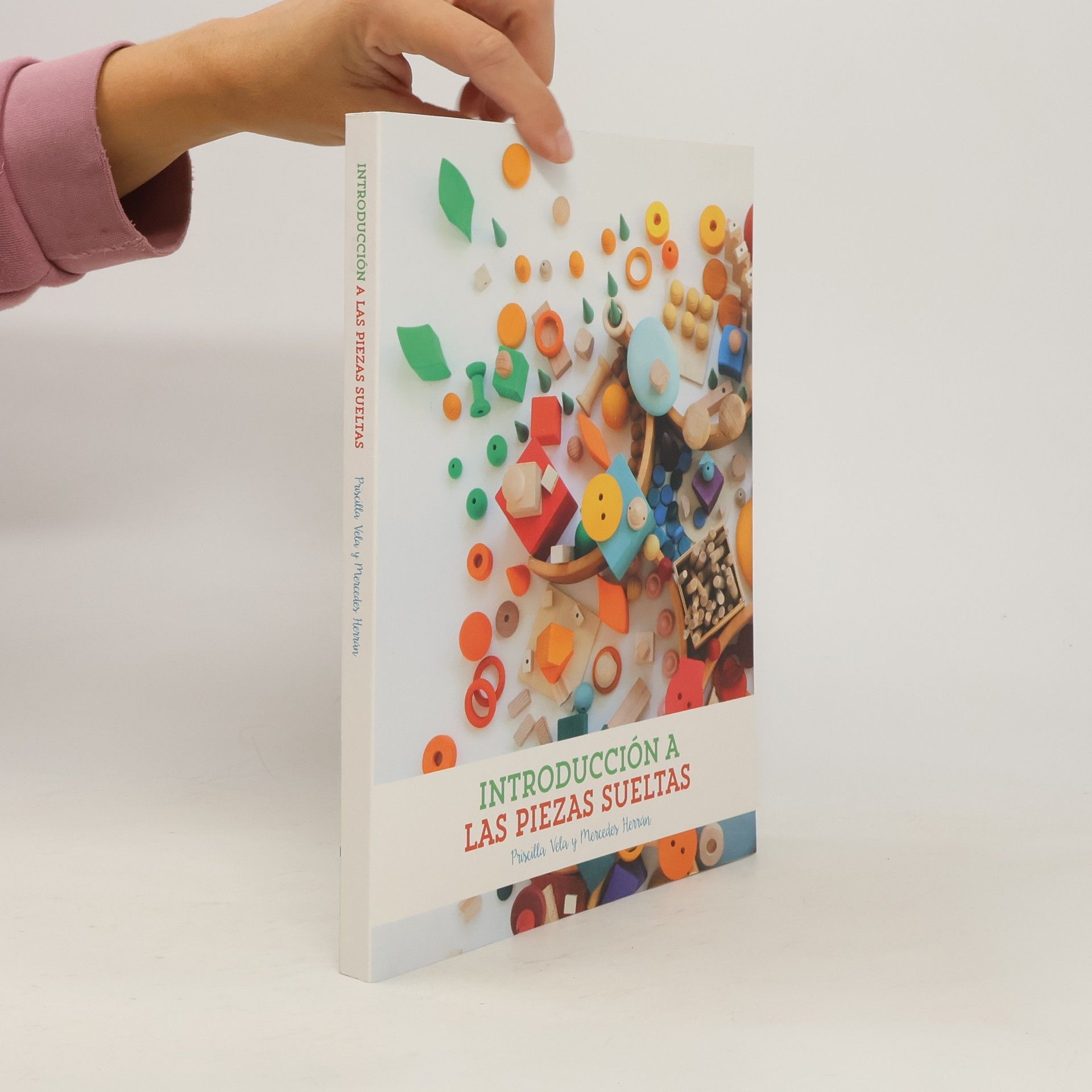 Priscilla Vela Introducción a las piezas sueltas