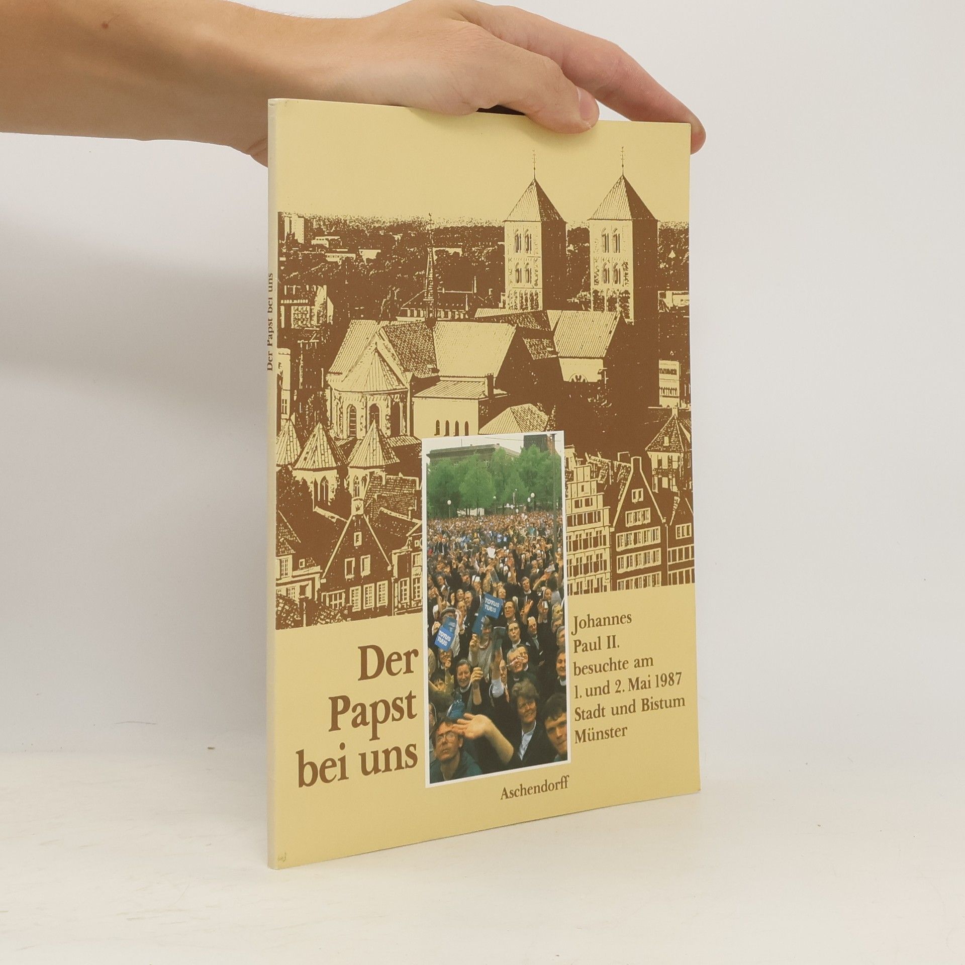 Bernhard Gervink Der Papst bei uns