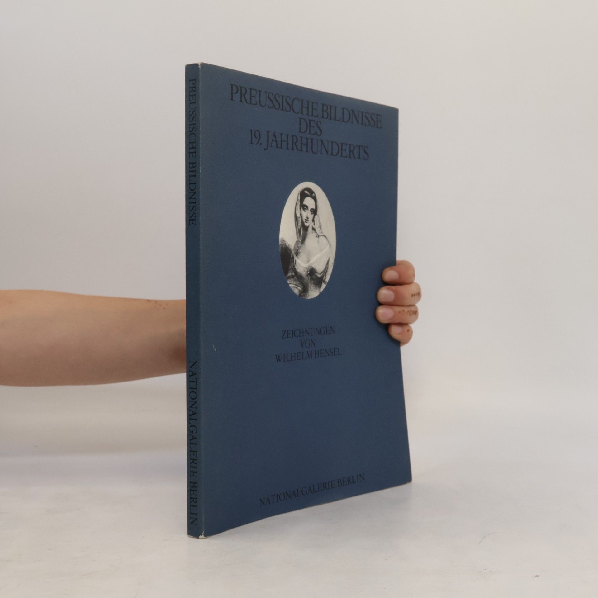 Preussische Bildnisse des 19. Jahrhunderts