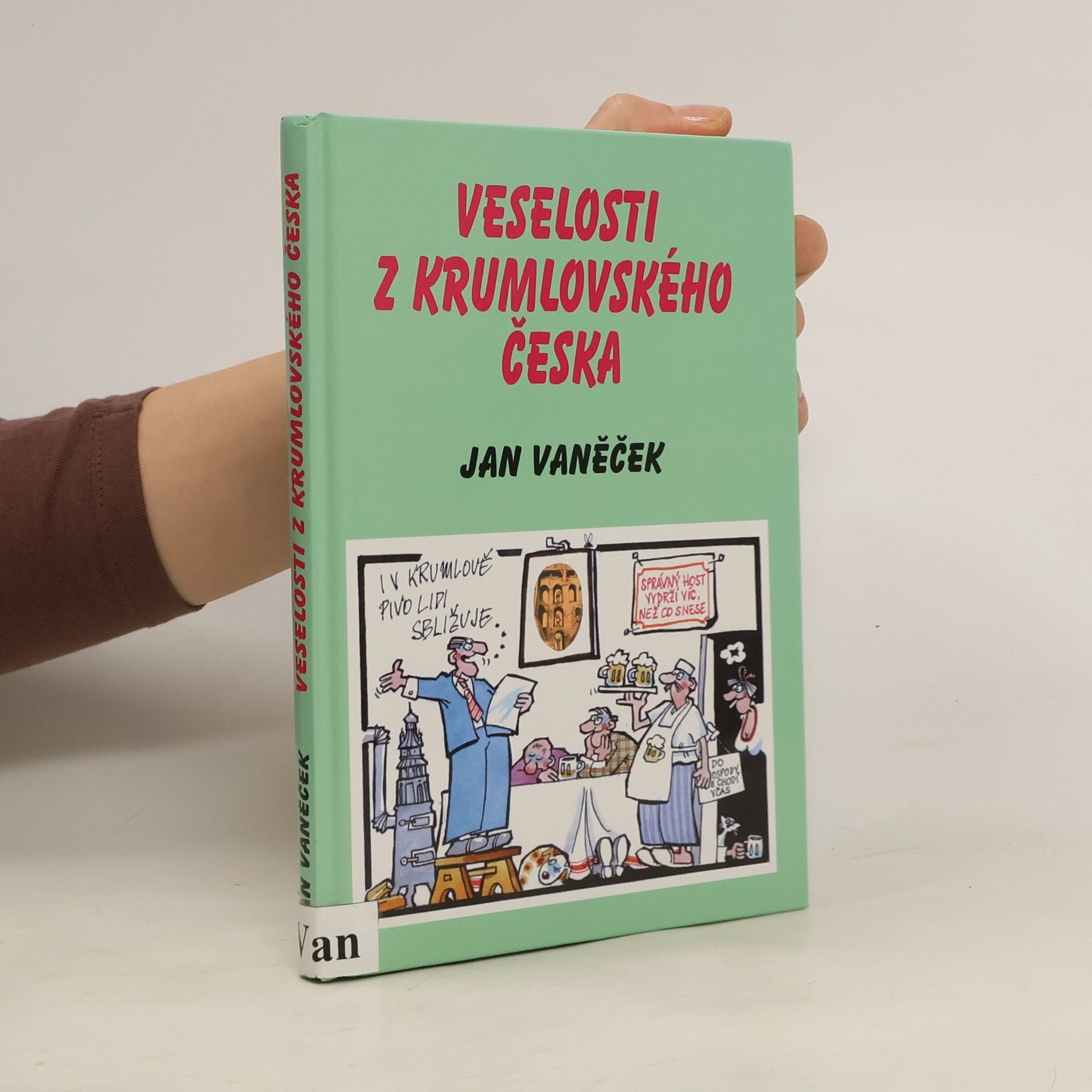 Jan Vaněček Veselosti z krumlovského Česka