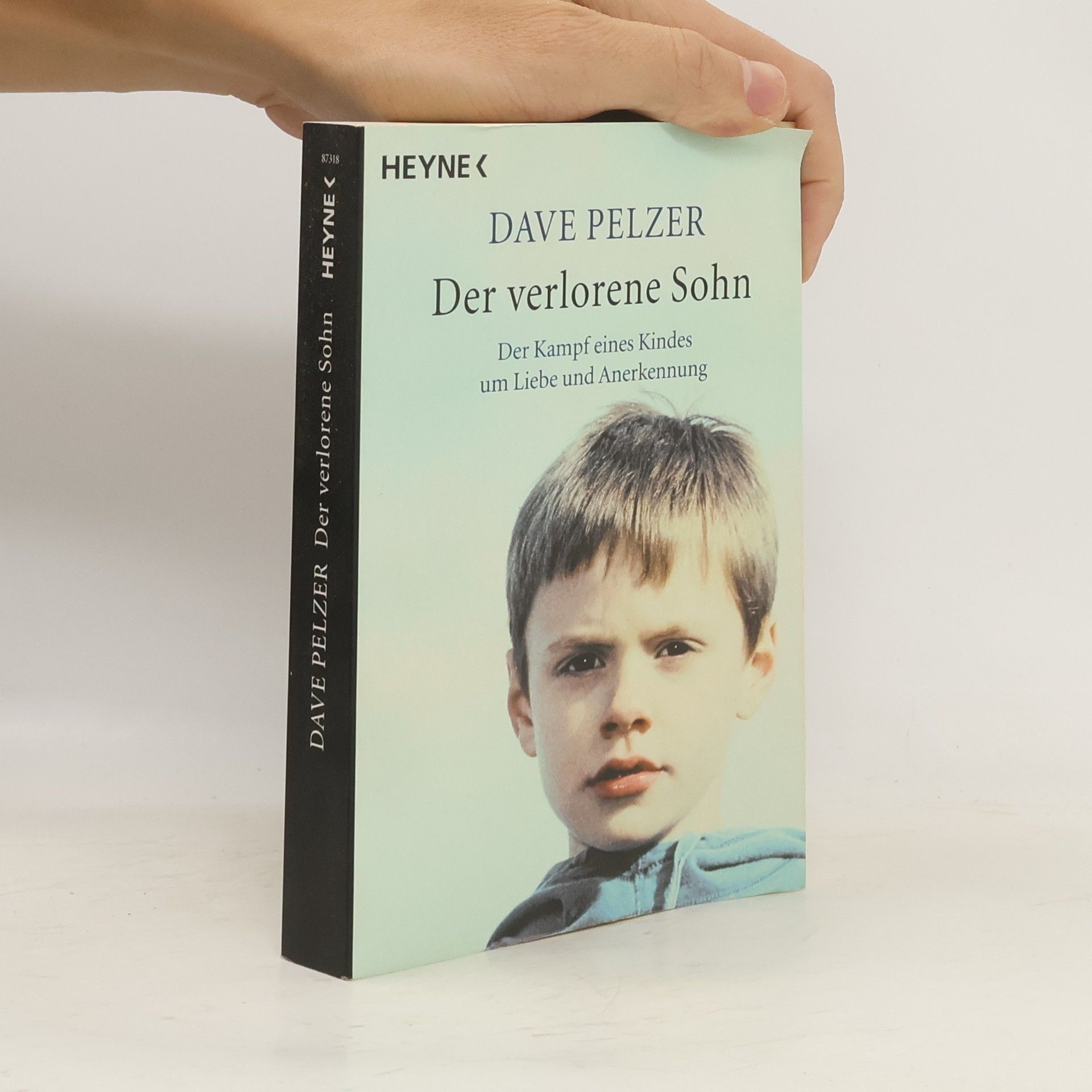 Dave Pelzer Der verlorene Sohn