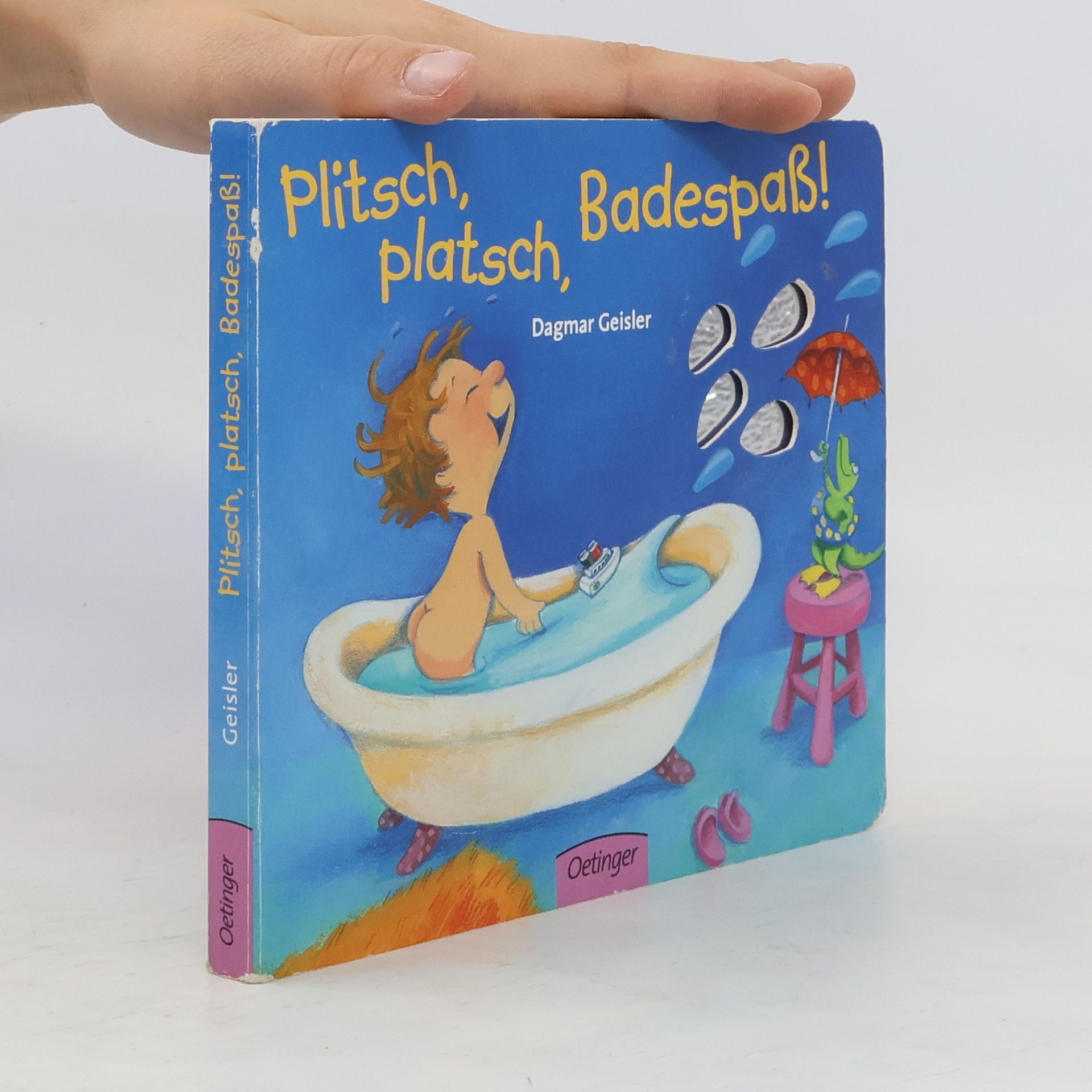 Dagmar Geisler Plitsch, platsch, Badespaß!