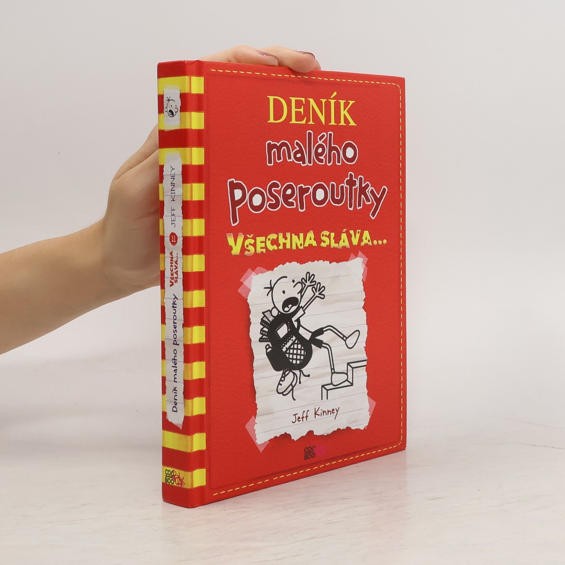 Jeff Kinney Deník malého poseroutky 11. Všechna sláva...