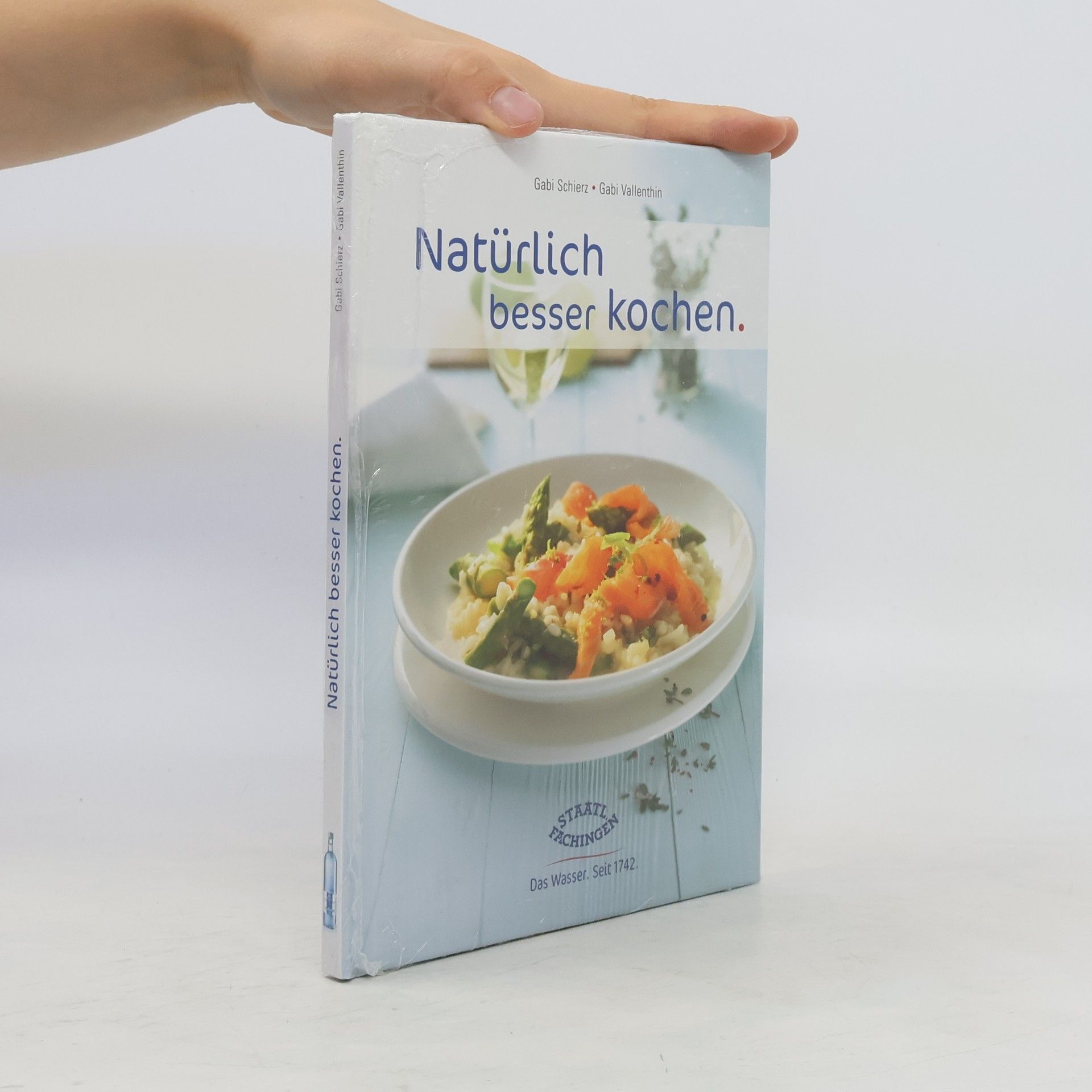 Gabi Schierz Natürlich besser kochen