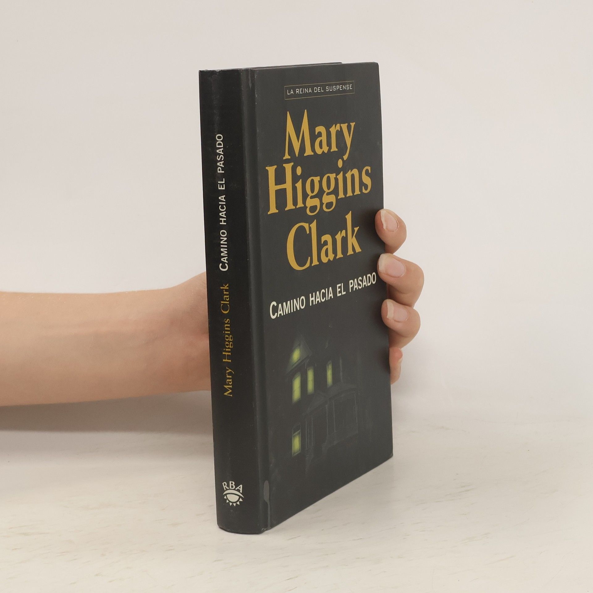 Mary Higgins Clark Camino hacia el pasado