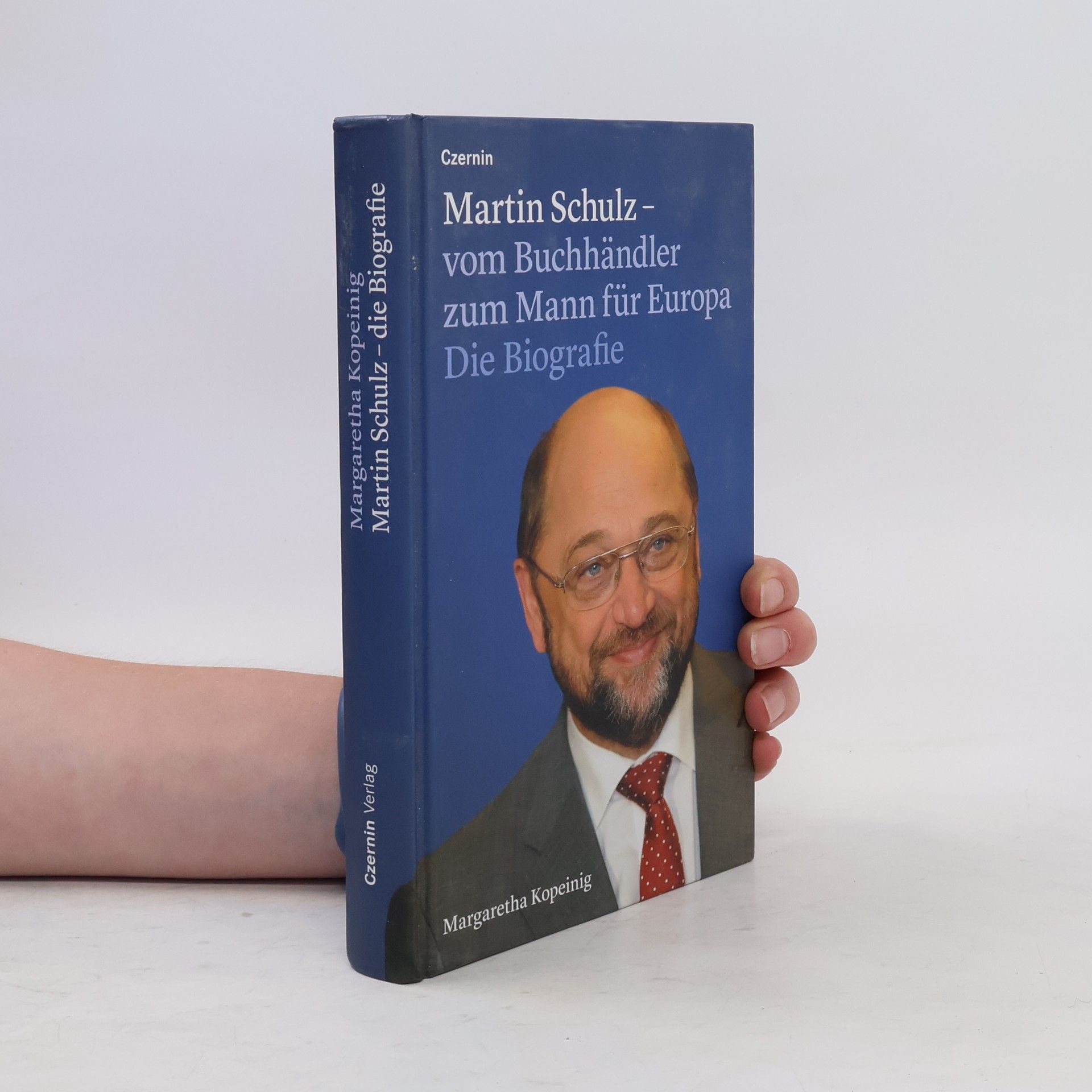 Margaretha Kopeinig Martin Schulz - vom Buchhändler zum Mann für Europa