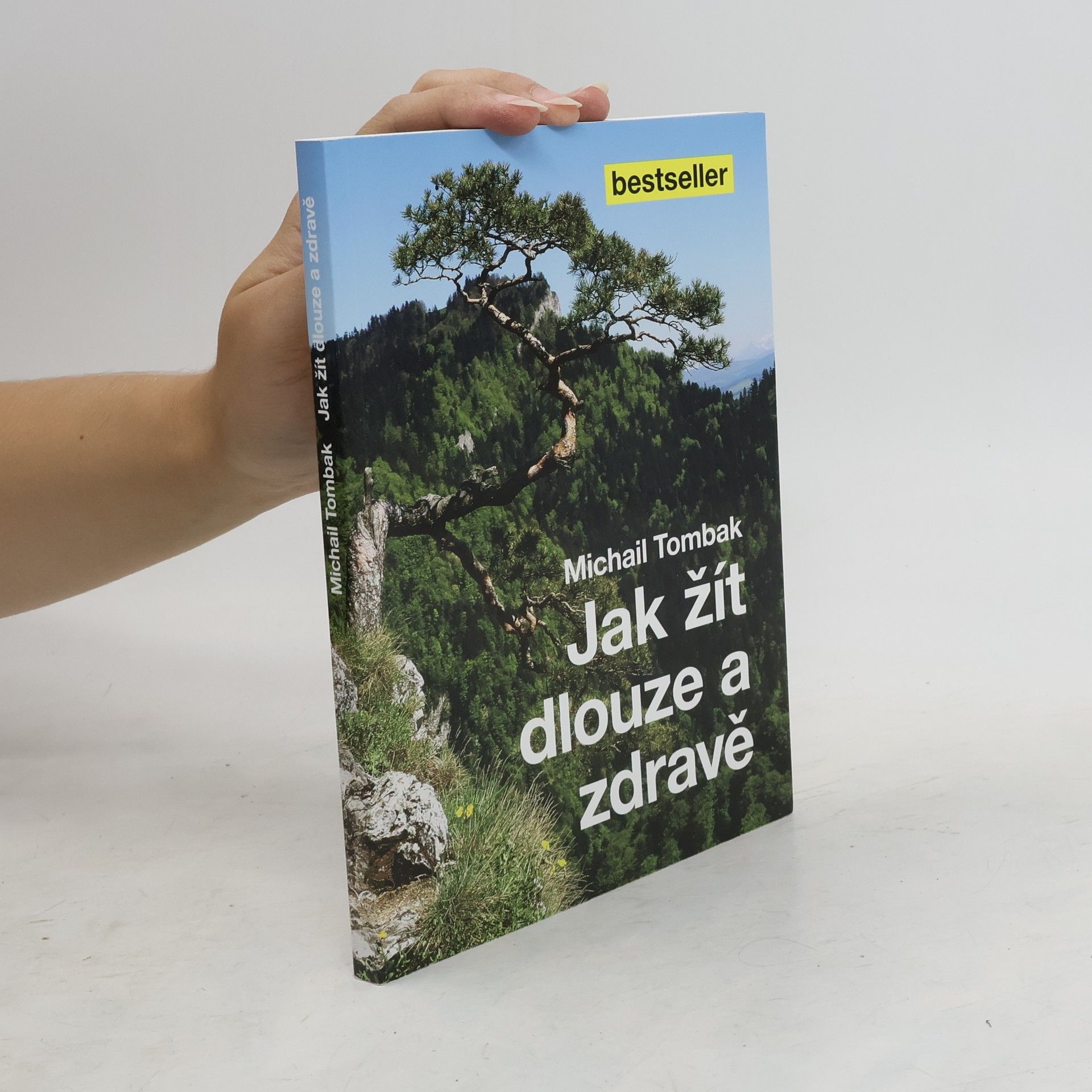 Michail Tombak Jak žít dlouze a zdravě