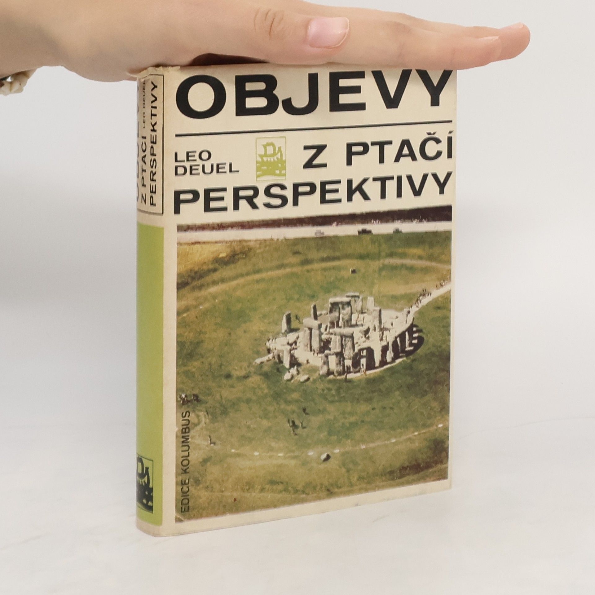 Leo Deuel Objevy z ptačí perspektivy