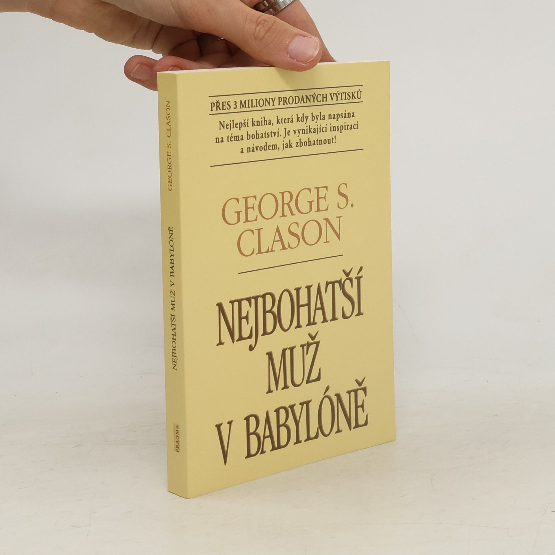 George S. Clason Nejbohatší muž v Babylóně